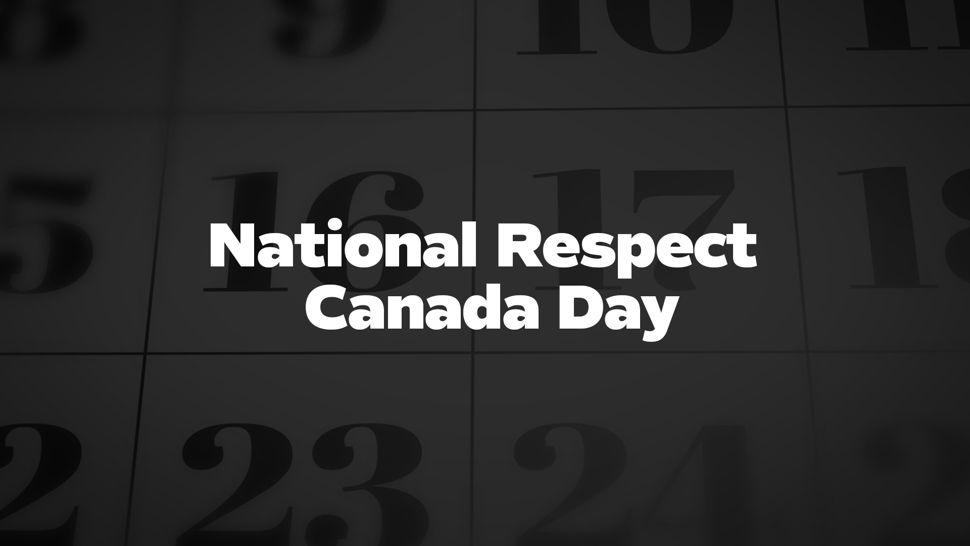 Title image for National Respect Canada Day