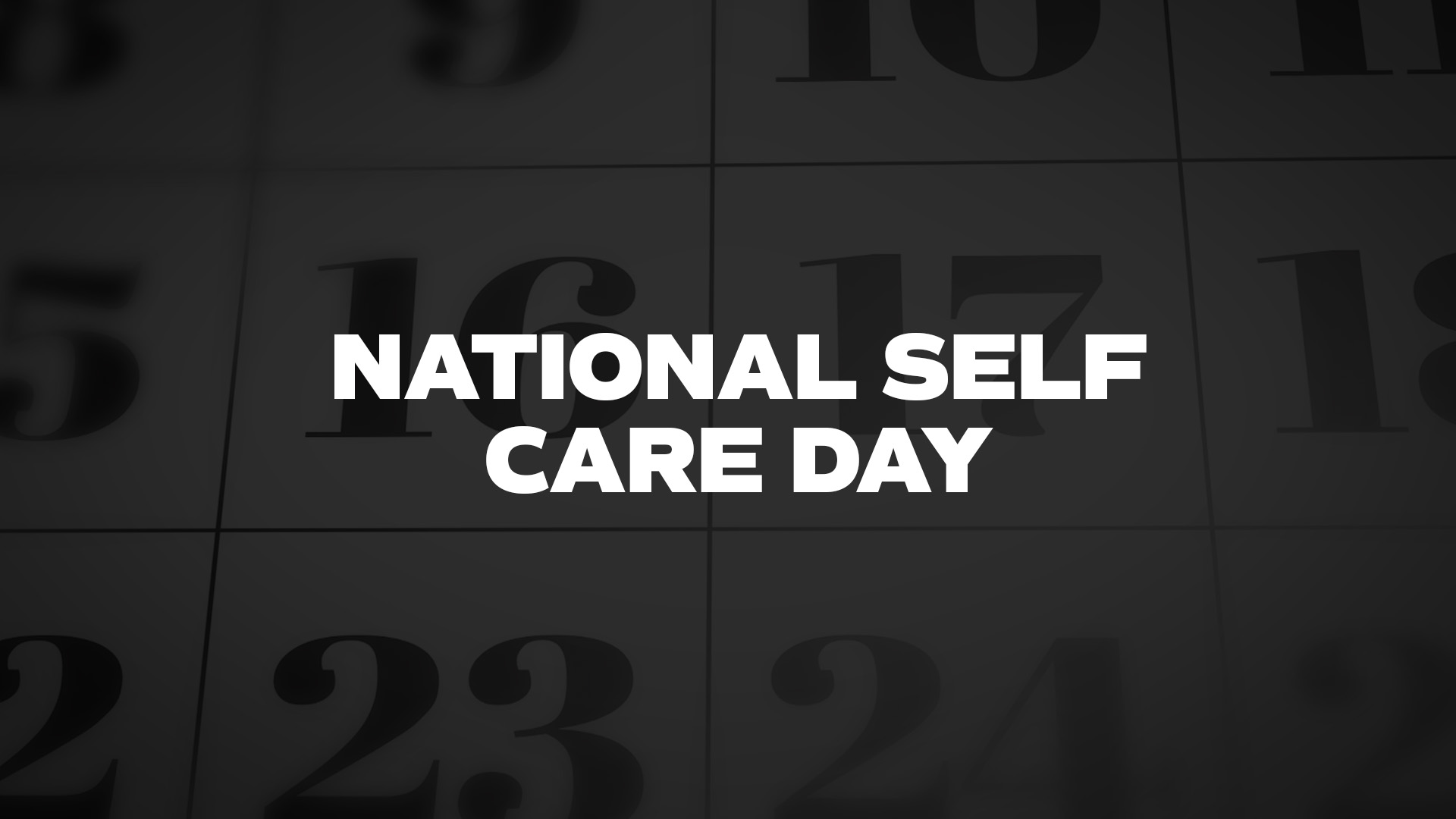 Title image for National Self Care Day