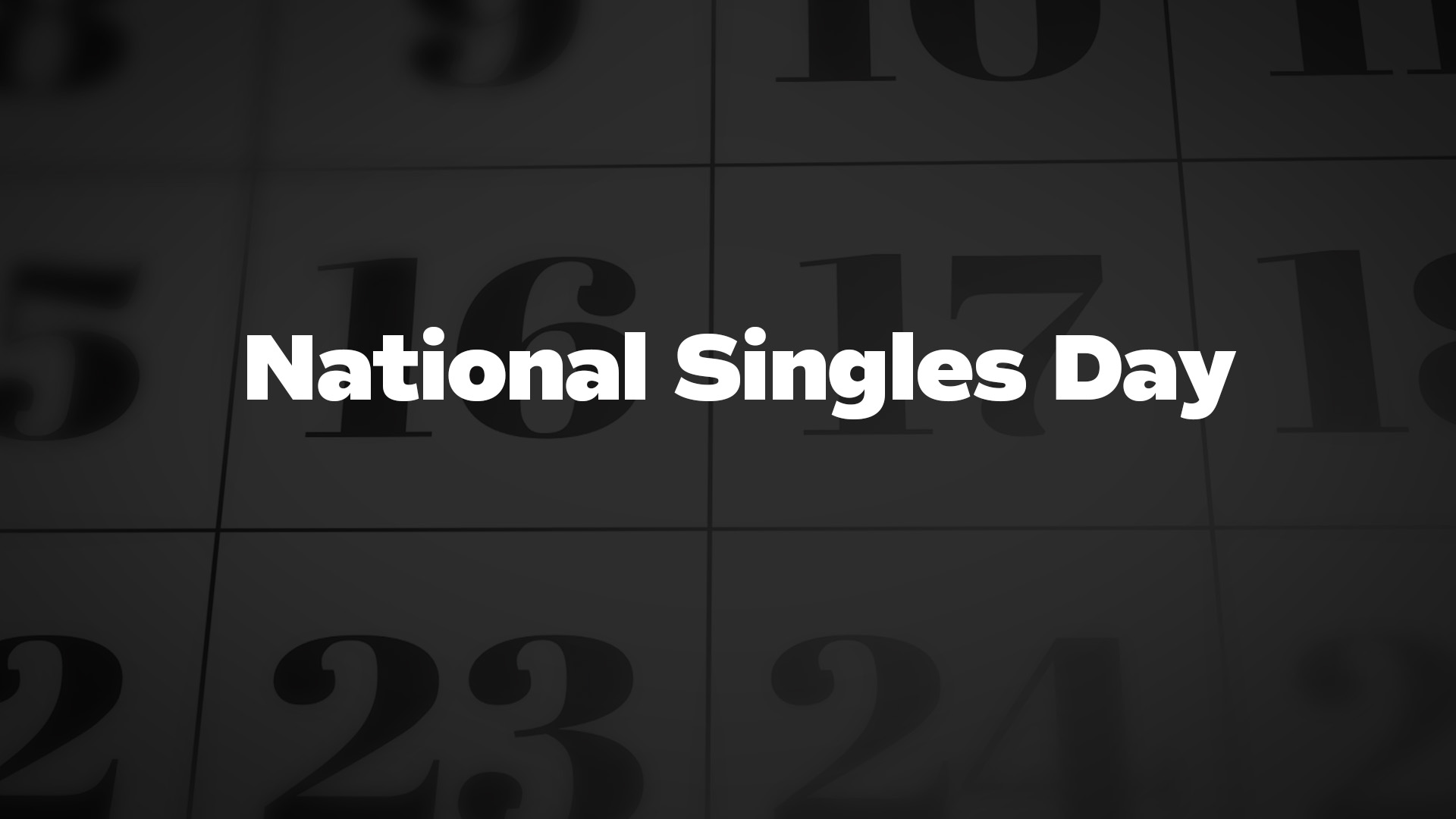Title image for National Singles Day