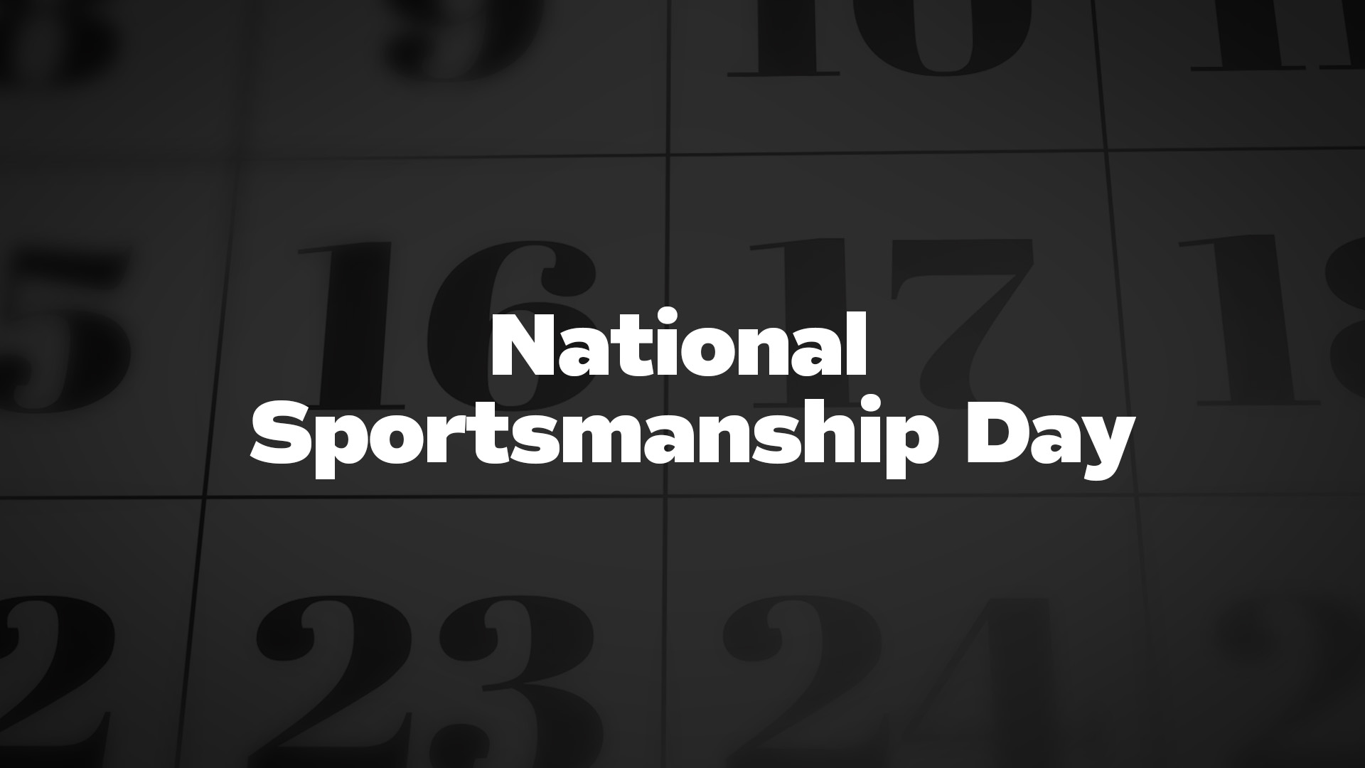 Title image for National Sportsmanship Day