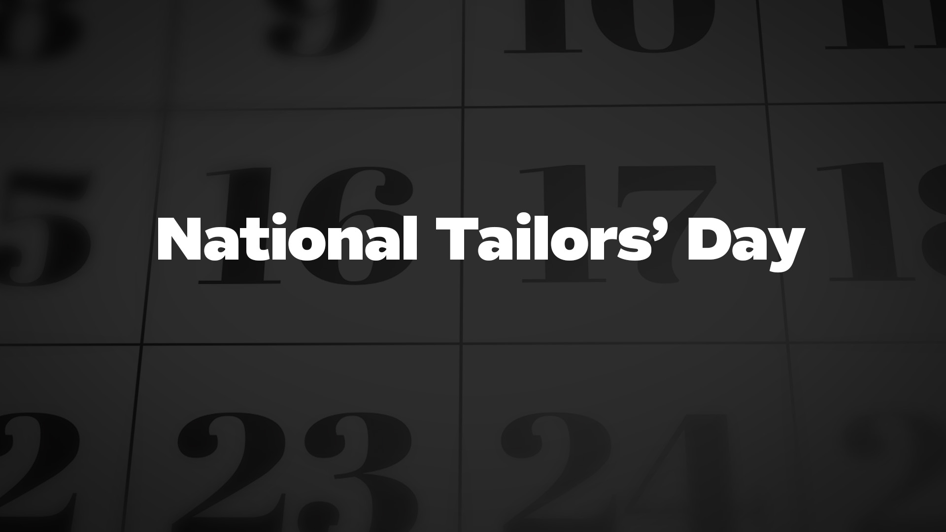 Title image for National Tailors' Day
