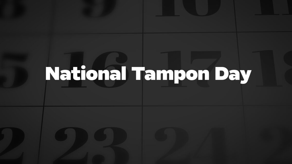NationalTamponDay List Of National Days