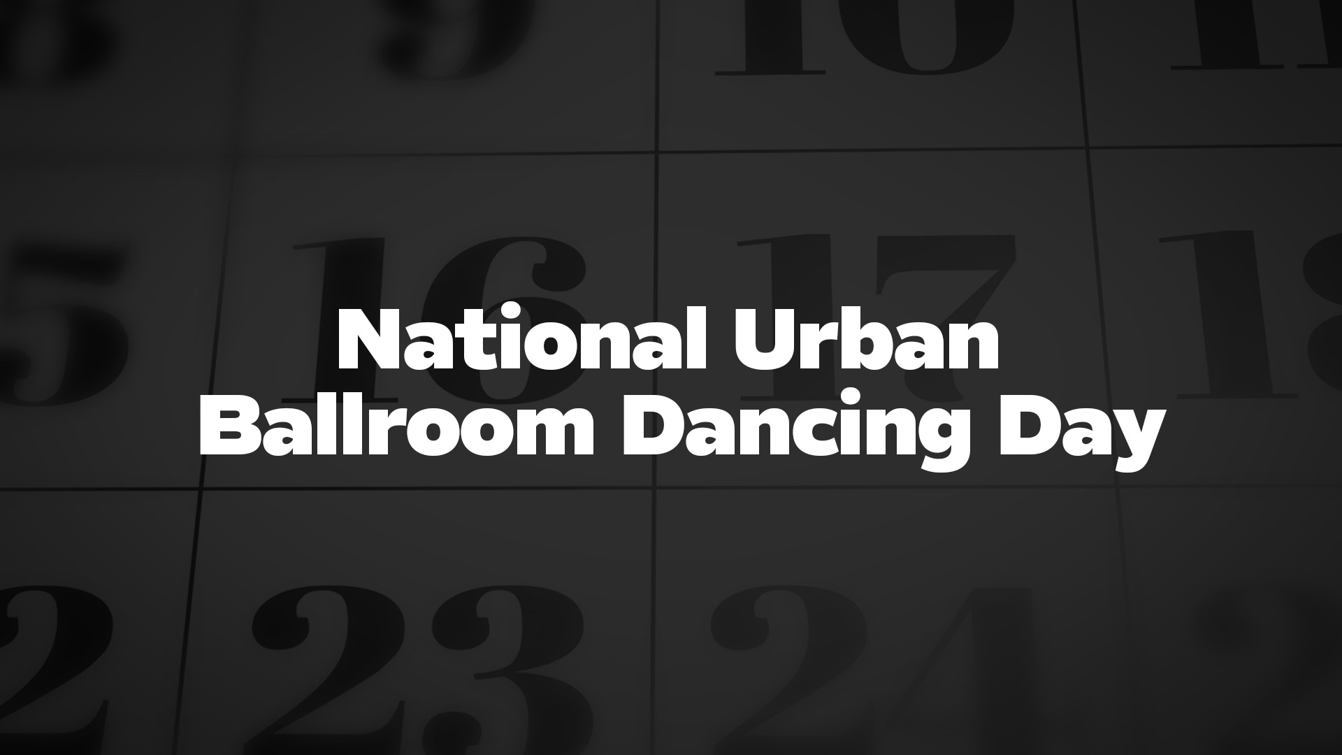 Title image for National Urban Ballroom Dancing Day