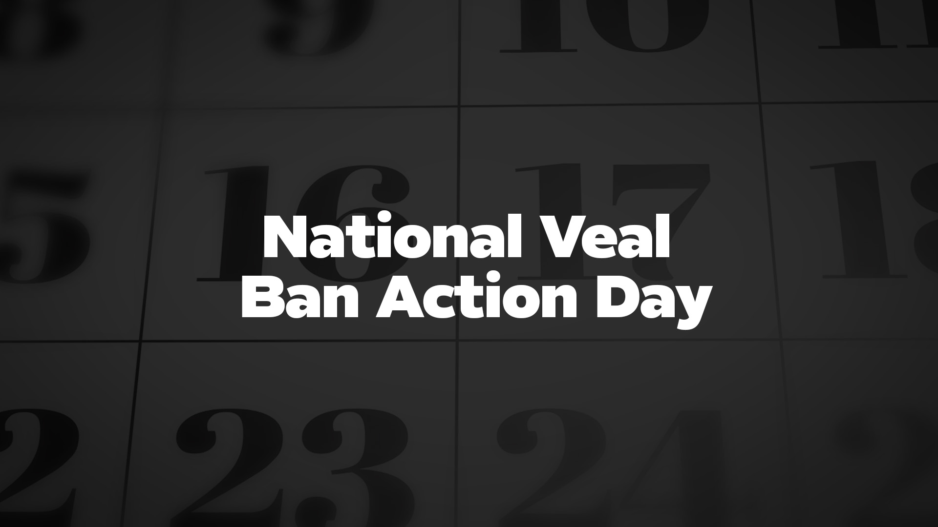 Title image for National Veal Ban Action Day