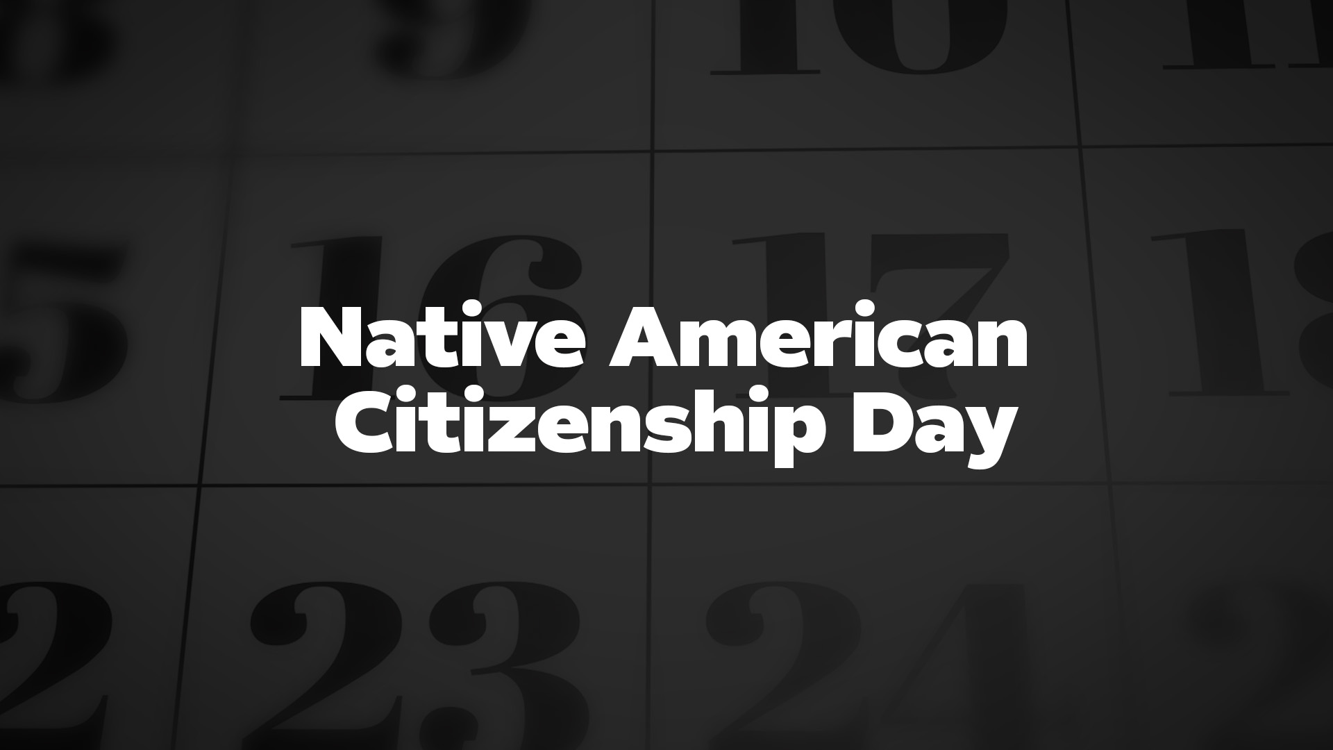 Title image for Native American Citizenship Day
