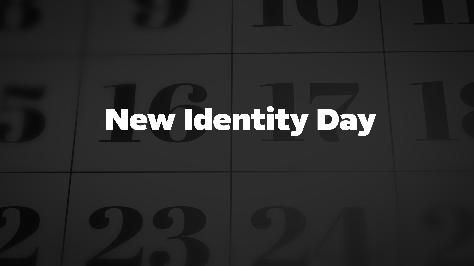 Title image for New Identity Day