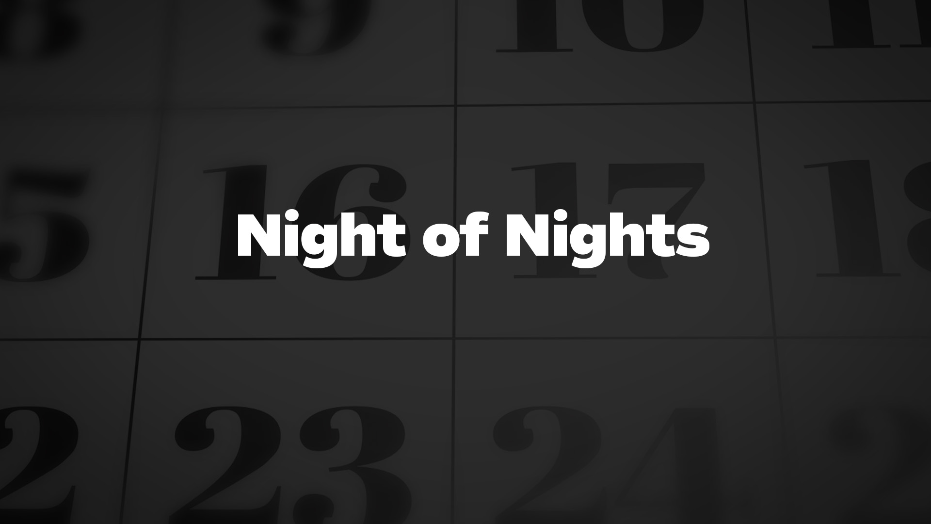 Title image for Night Of Nights