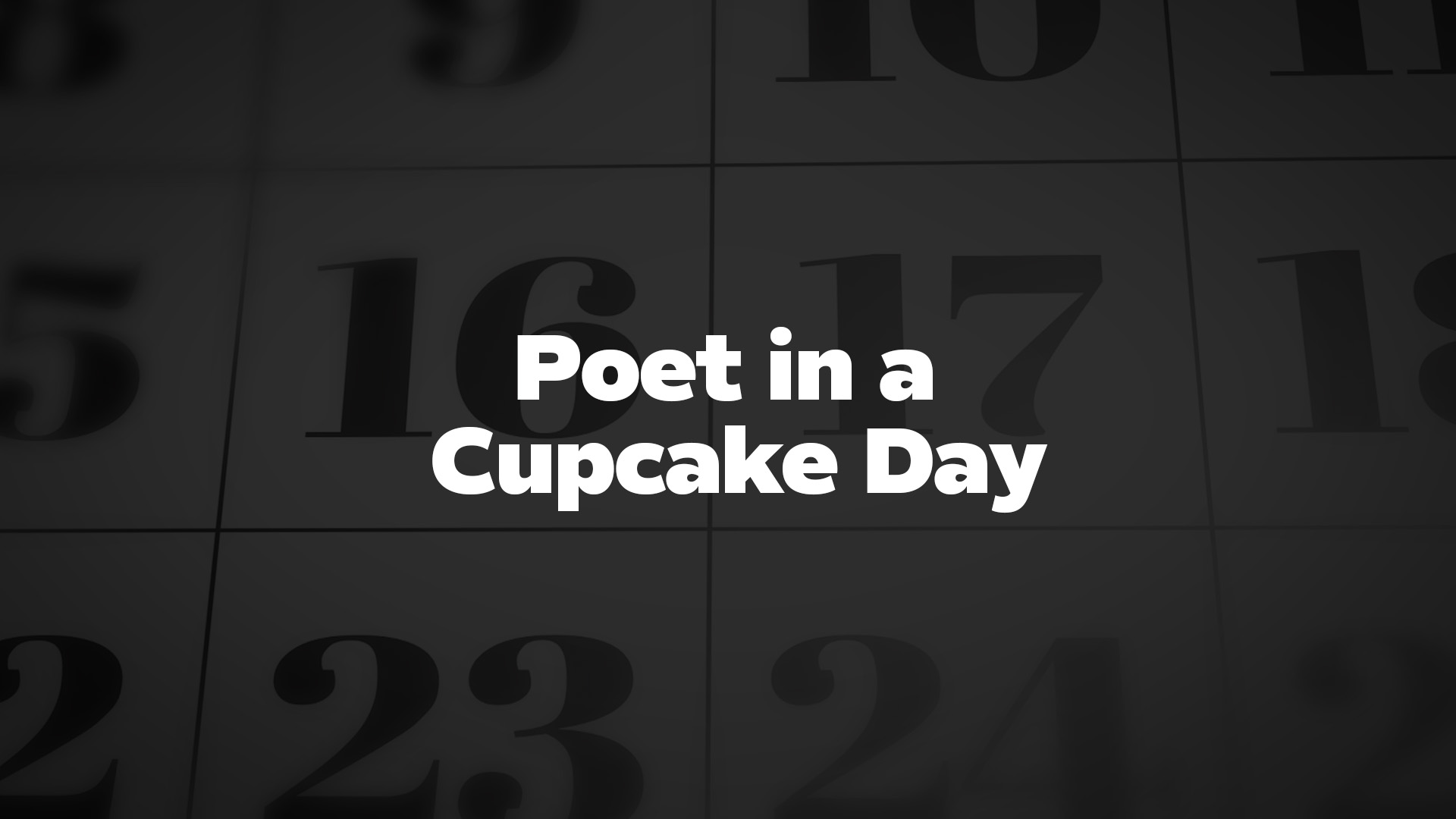 Title image for Poet In A Cupcake Day