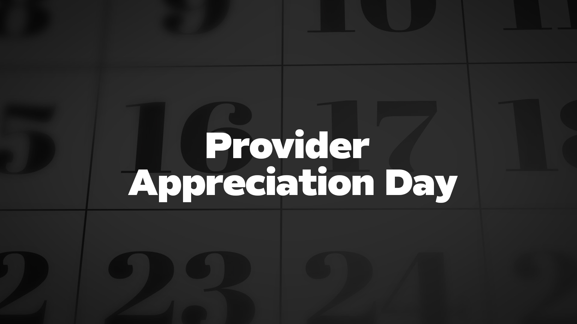 Title image for Provider Appreciation Day