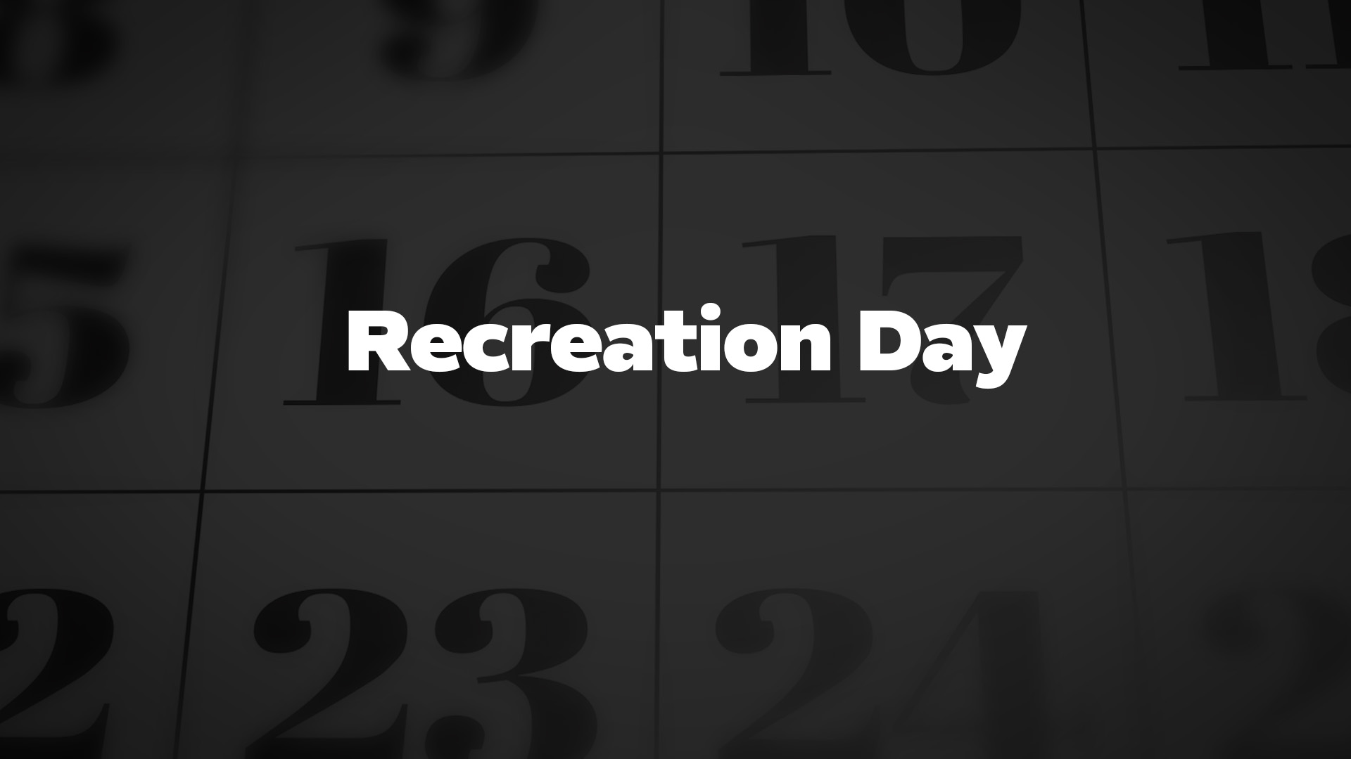 Title image for Recreation Day