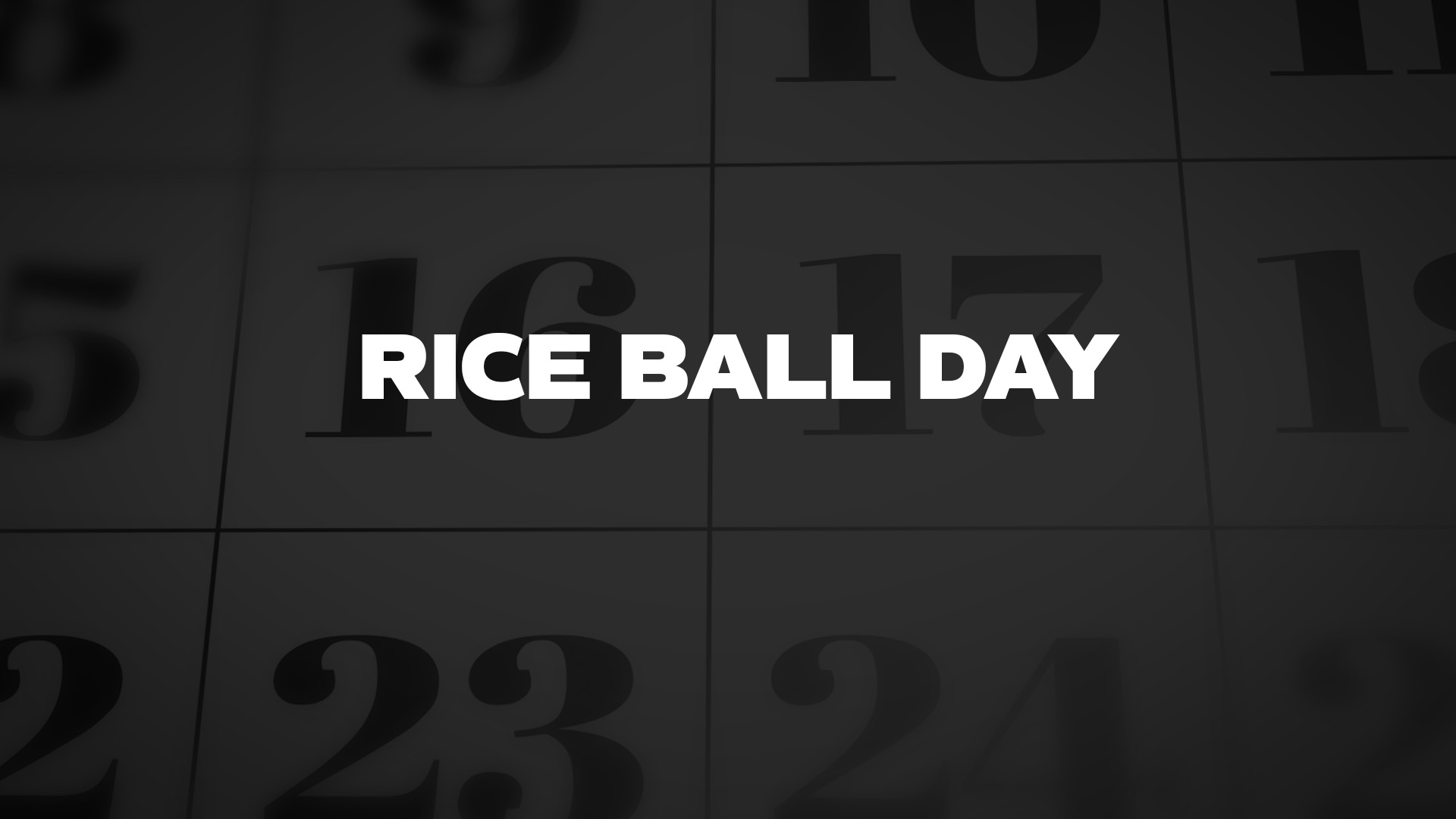 Title image for Rice Ball Day