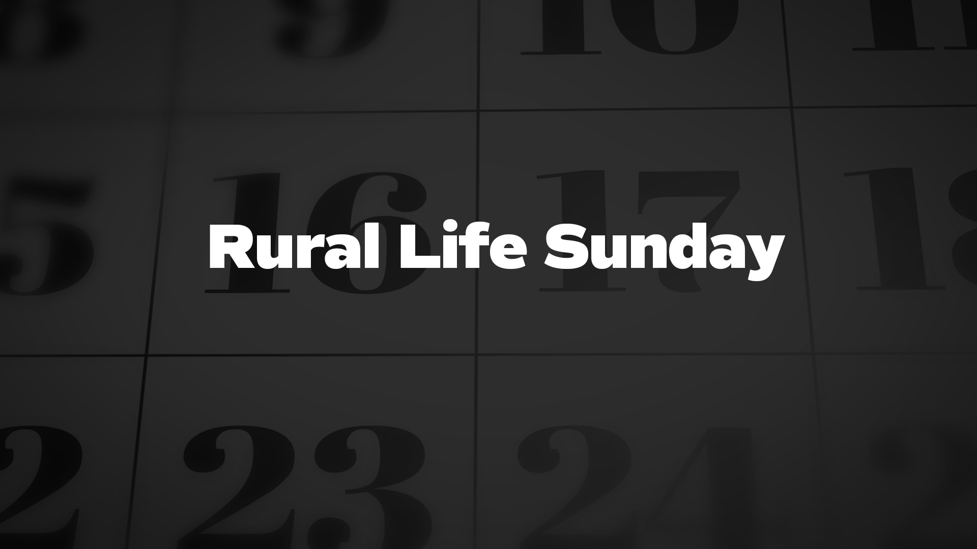 Title image for Rural Life Sunday