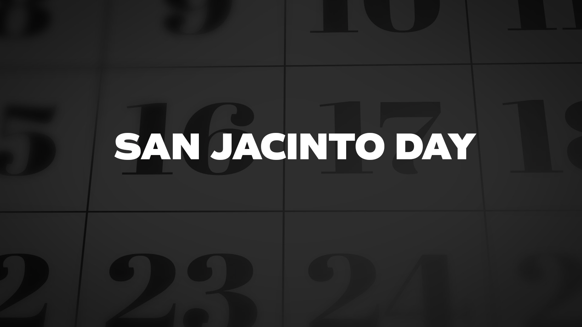 Title image for San Jacinto Day