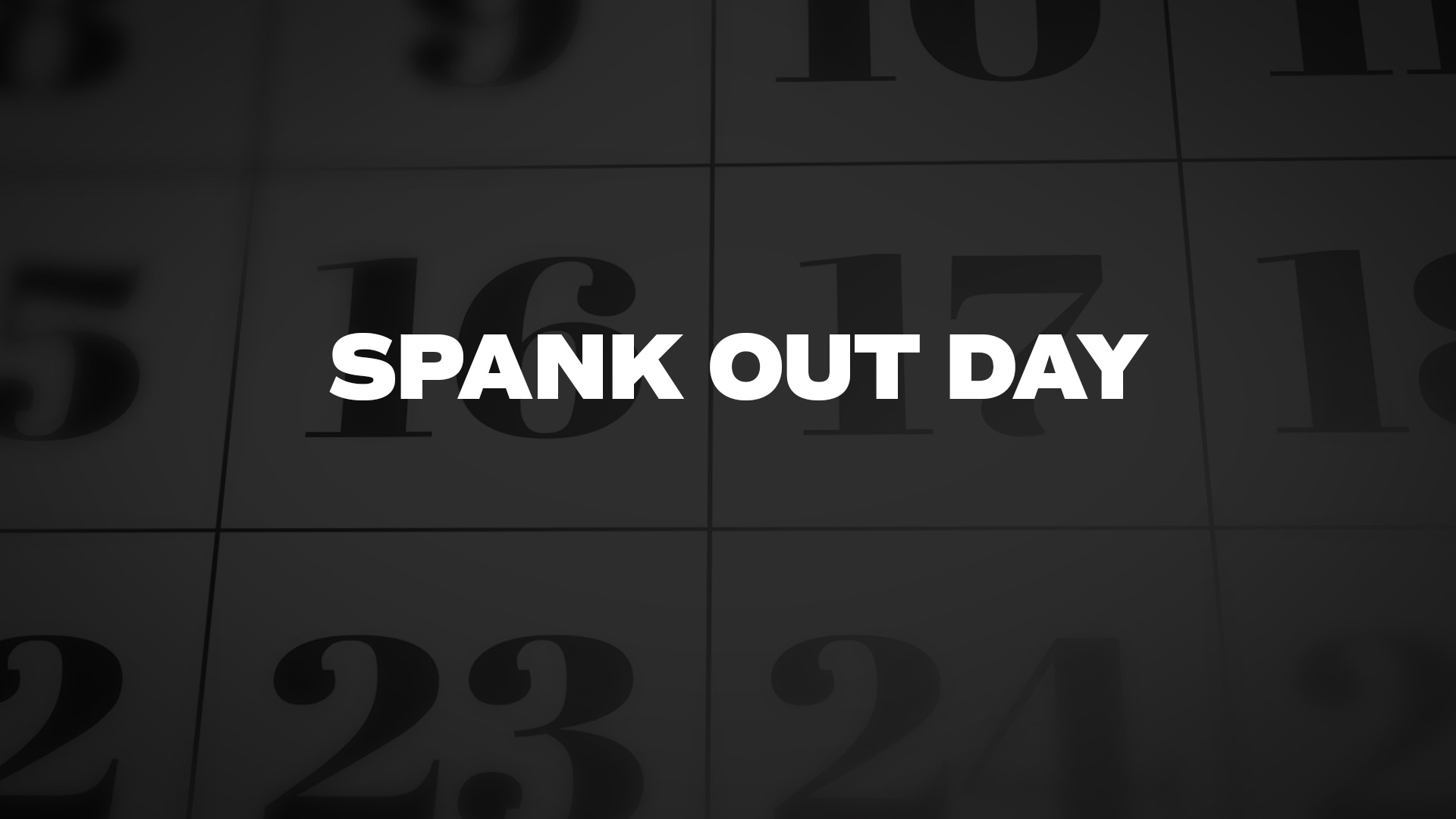Title image for Spank Out Day