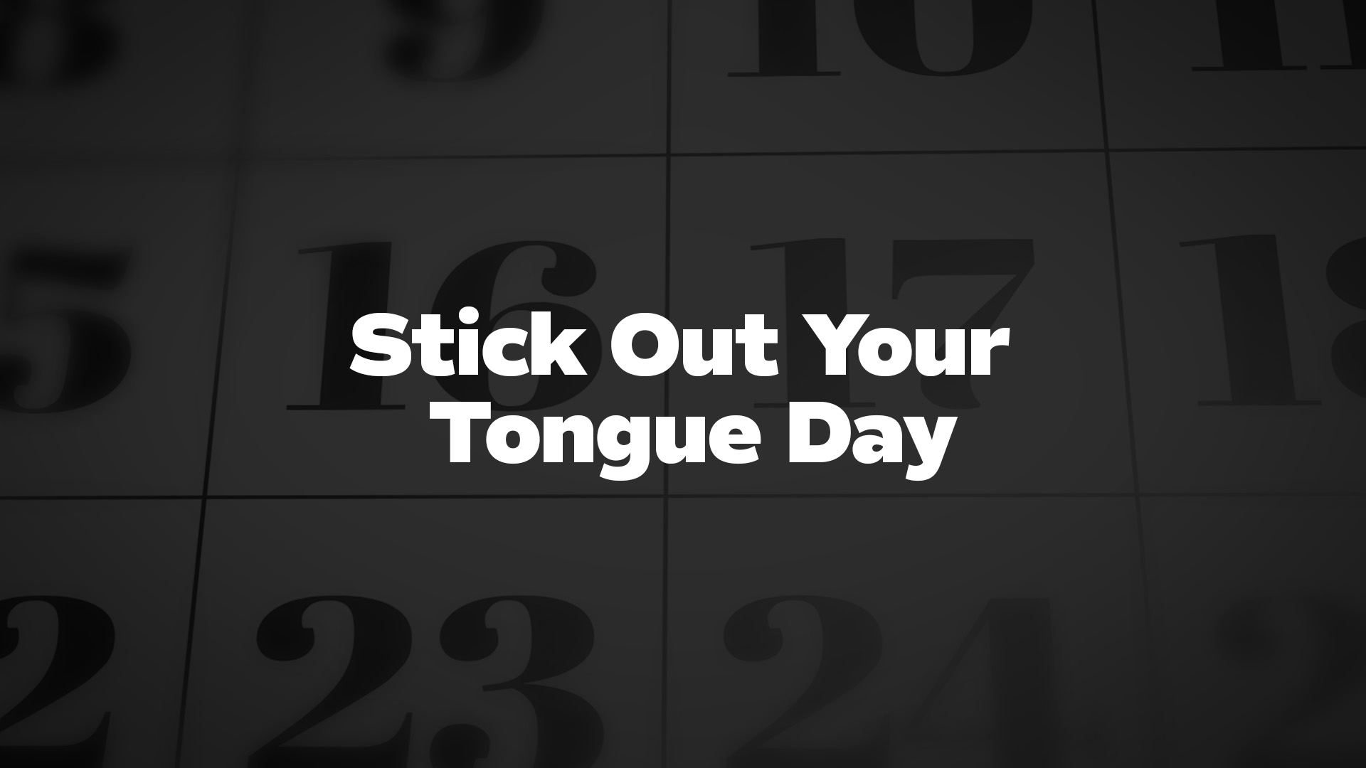 Title image for Stick Out Your Tongue Day