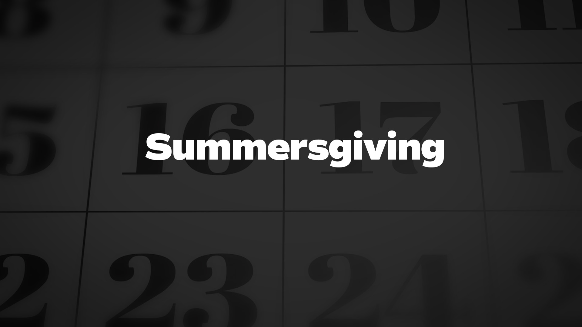 Title image for Summersgiving