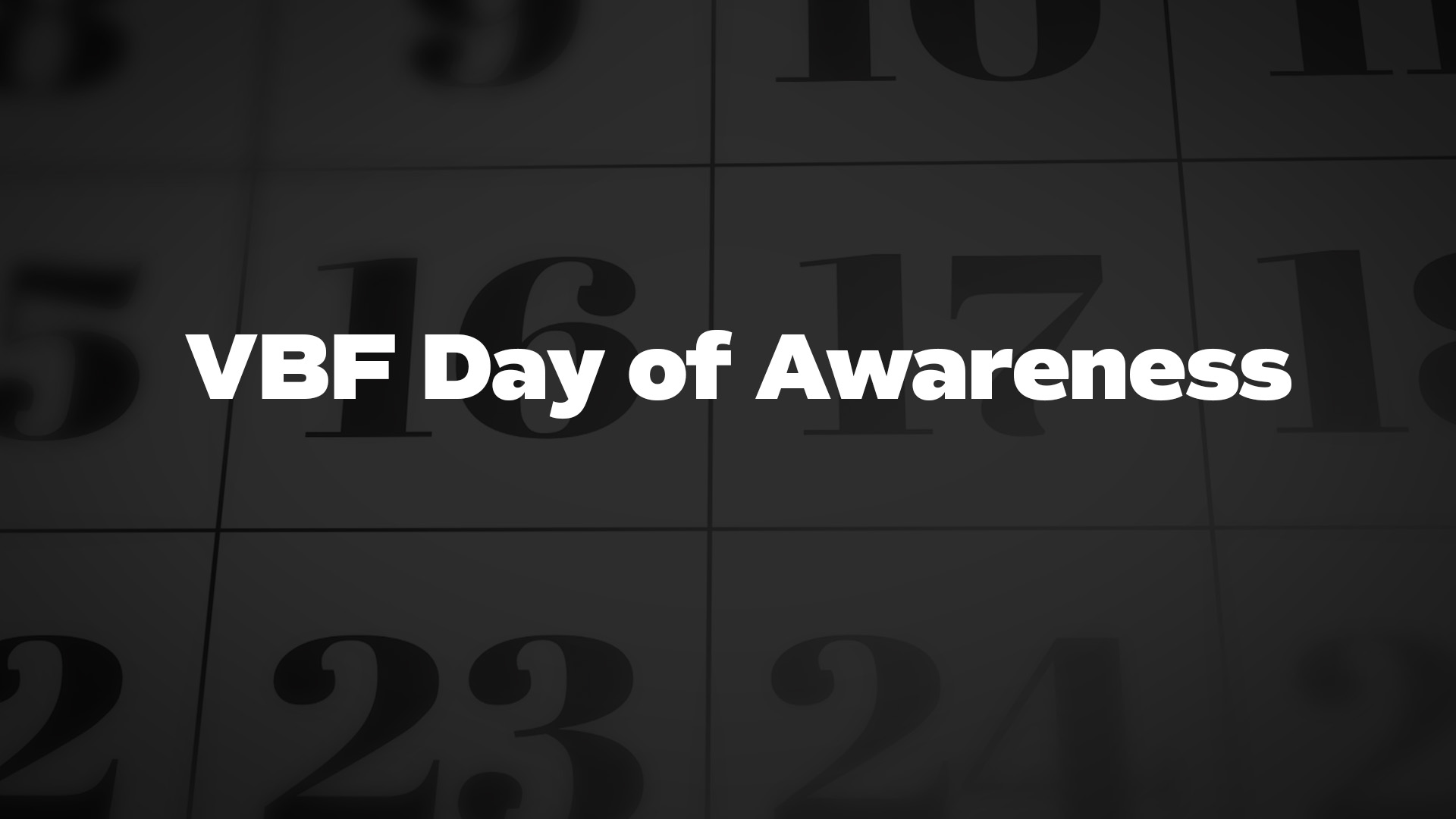 Title image for VBF Day Of Awareness - Vascular Birthmarks Awareness Day