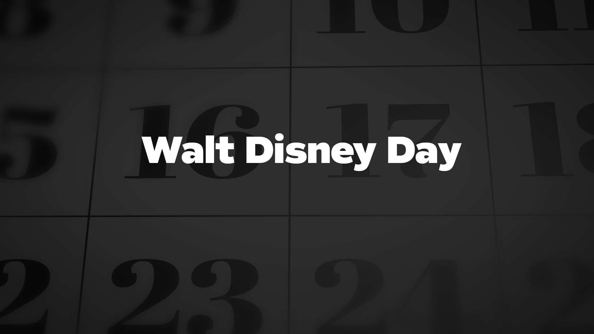 Title image for Walt Disney Day