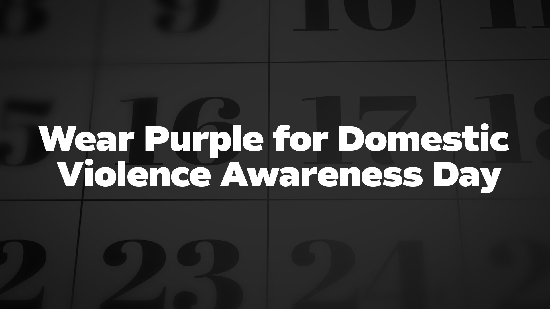 Title image for Wear Purple for Domestic Violence Awareness Day