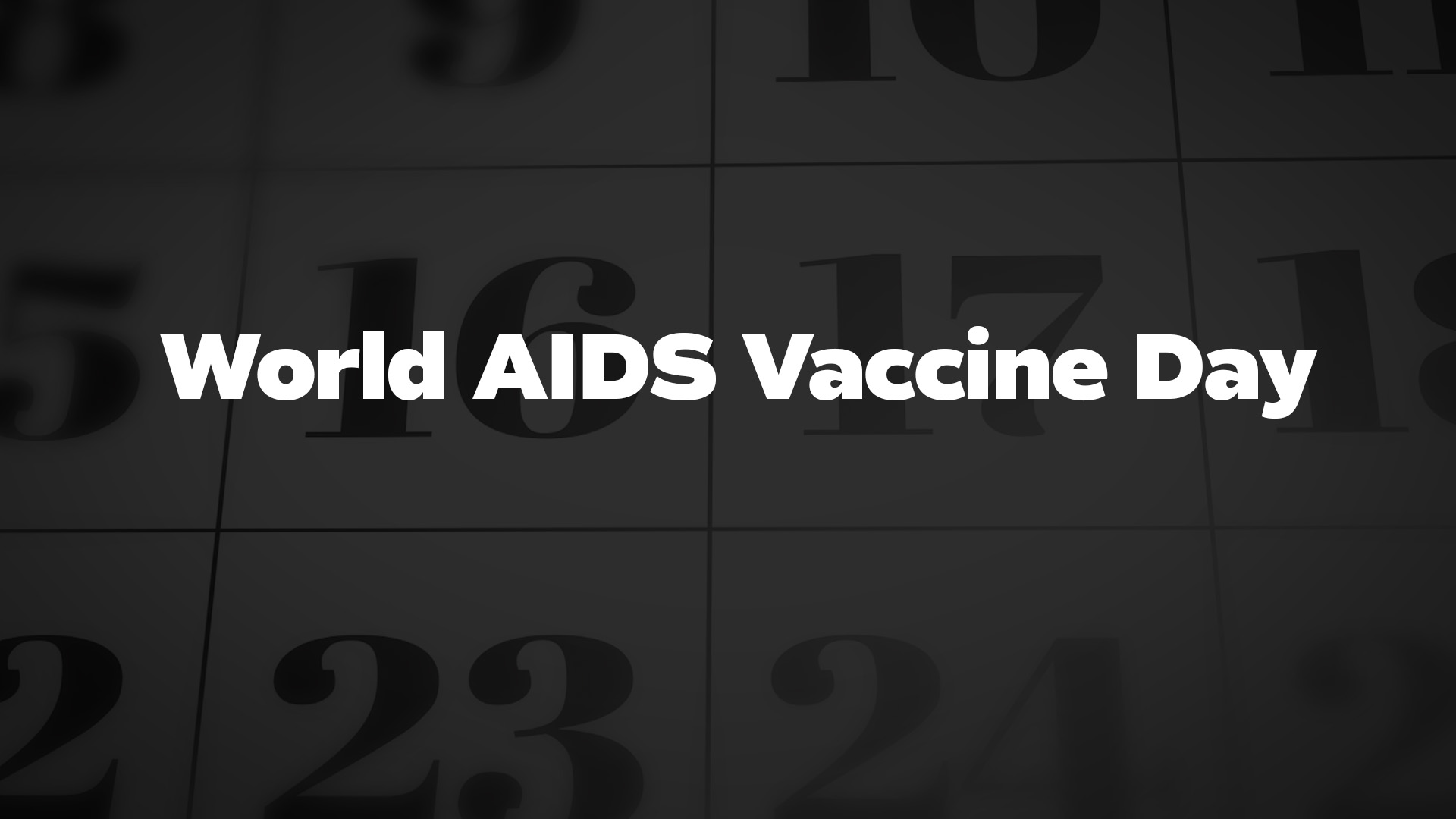 Title image for World Aids Vaccine Day
