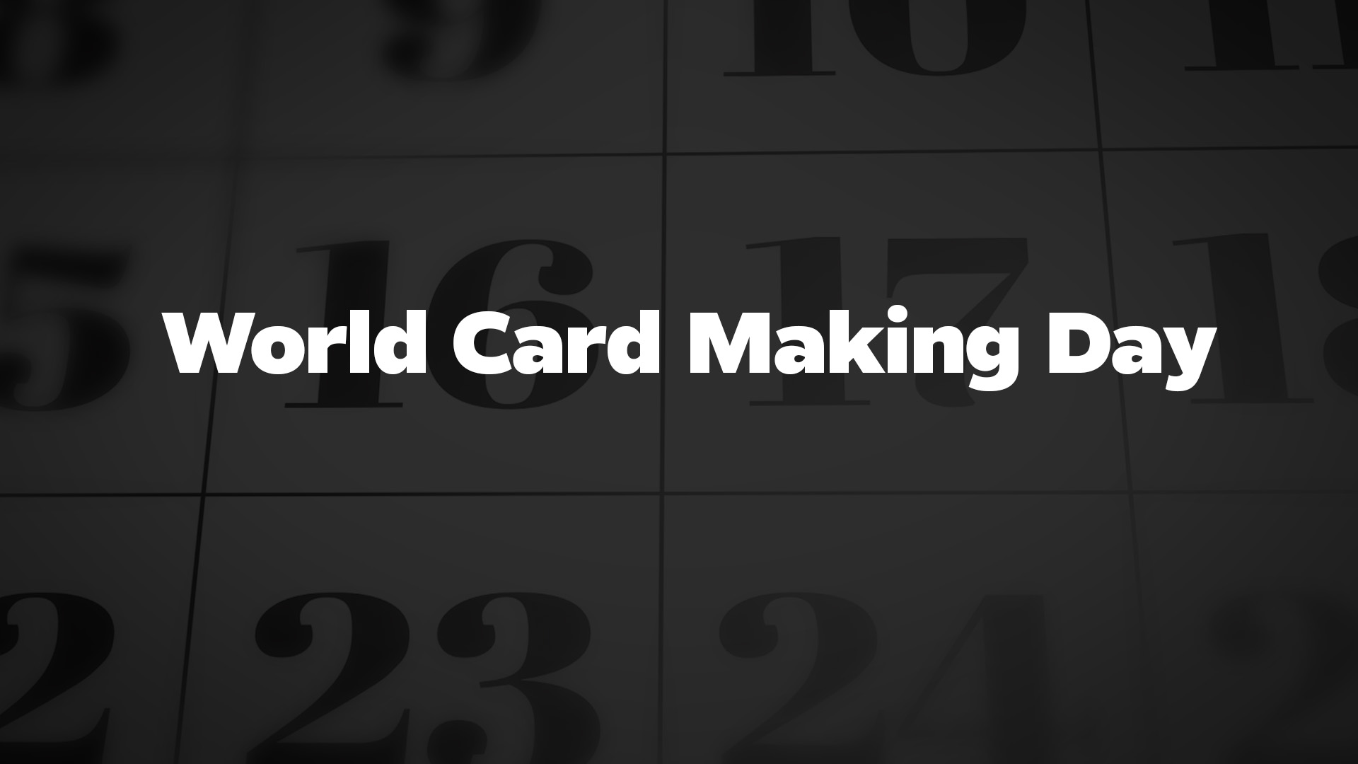 World Card Making Day List Of National Days
