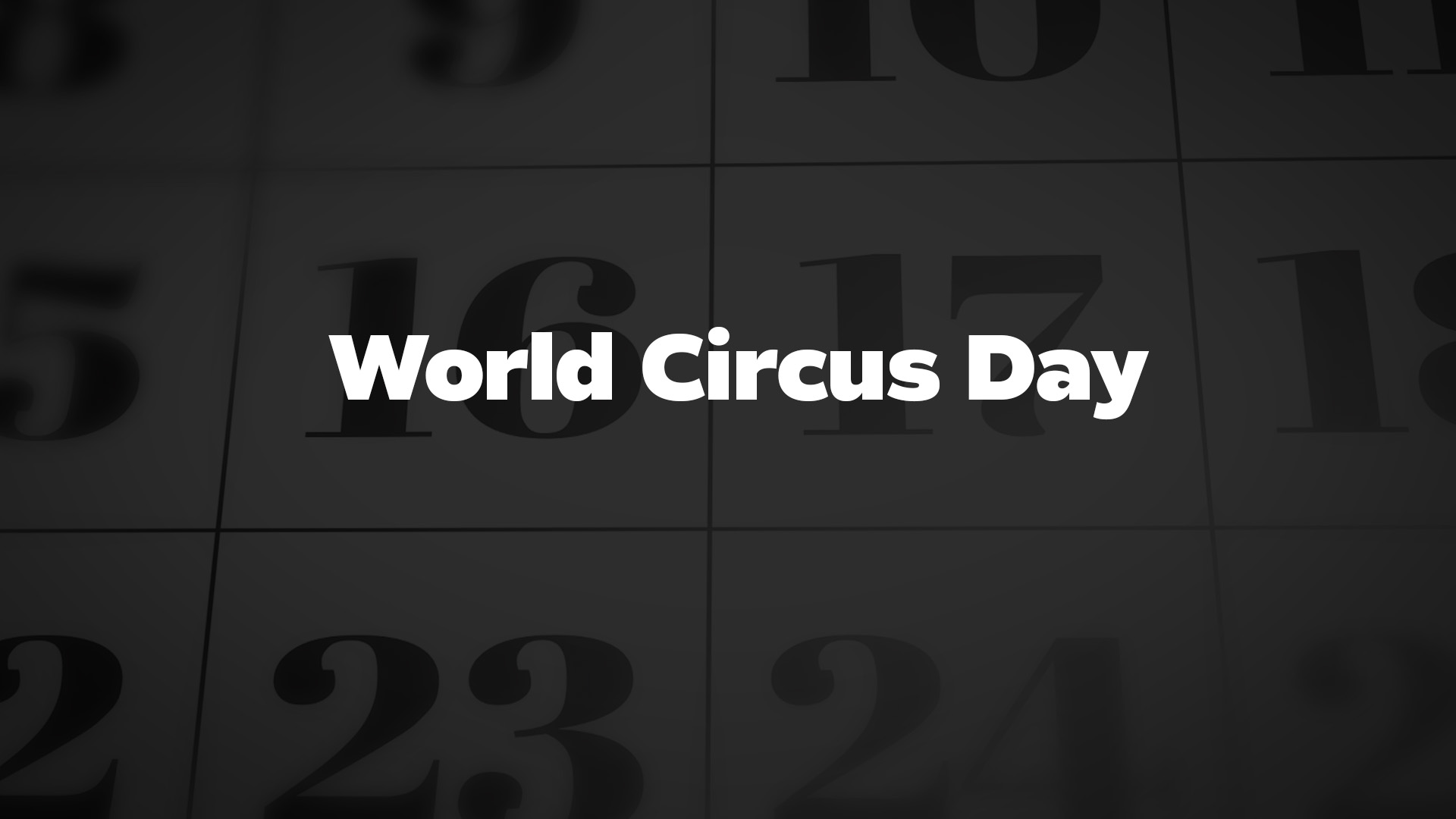 Title image for World Circus Day