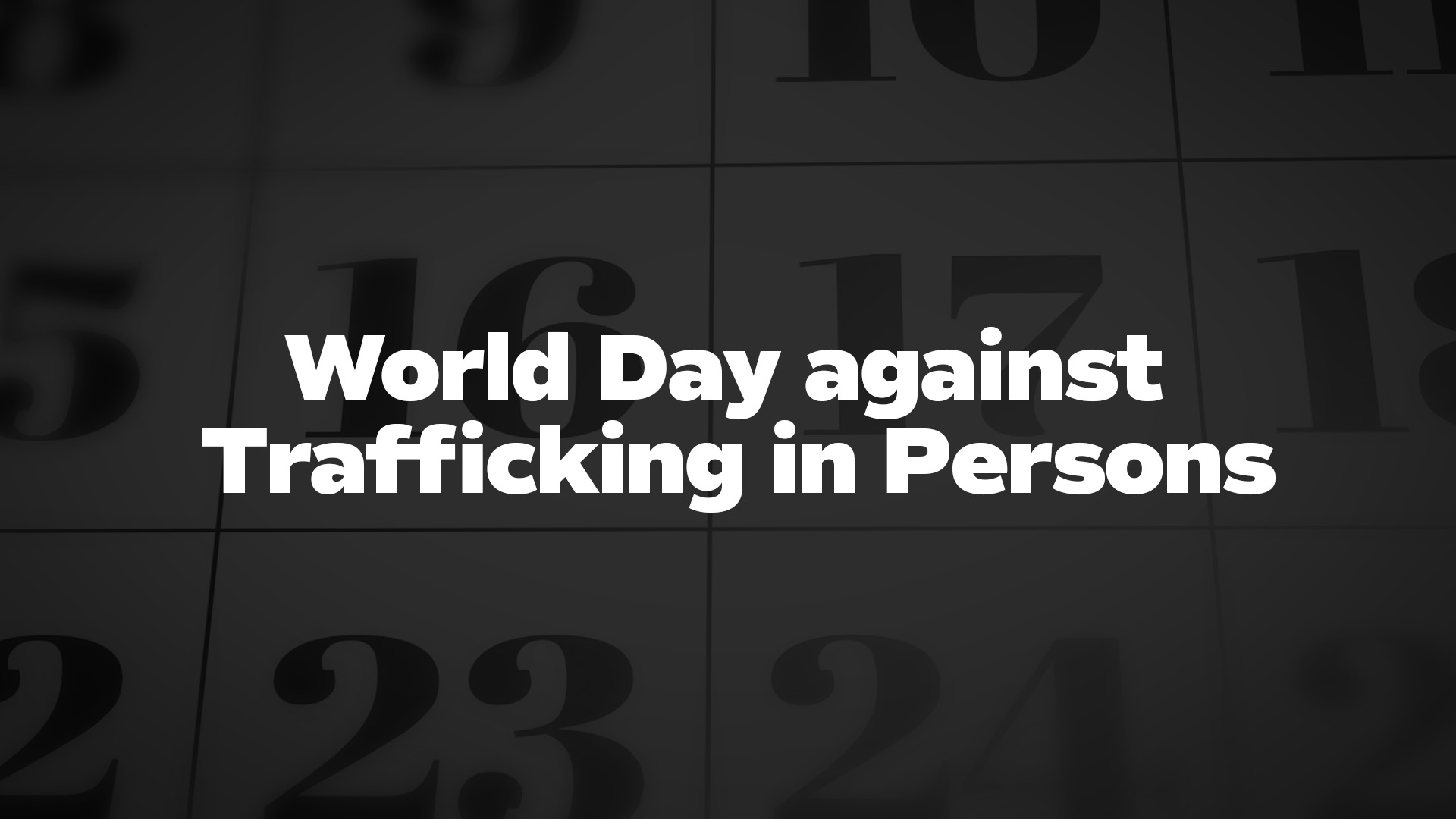 Title image for World Day Against Trafficking In Persons