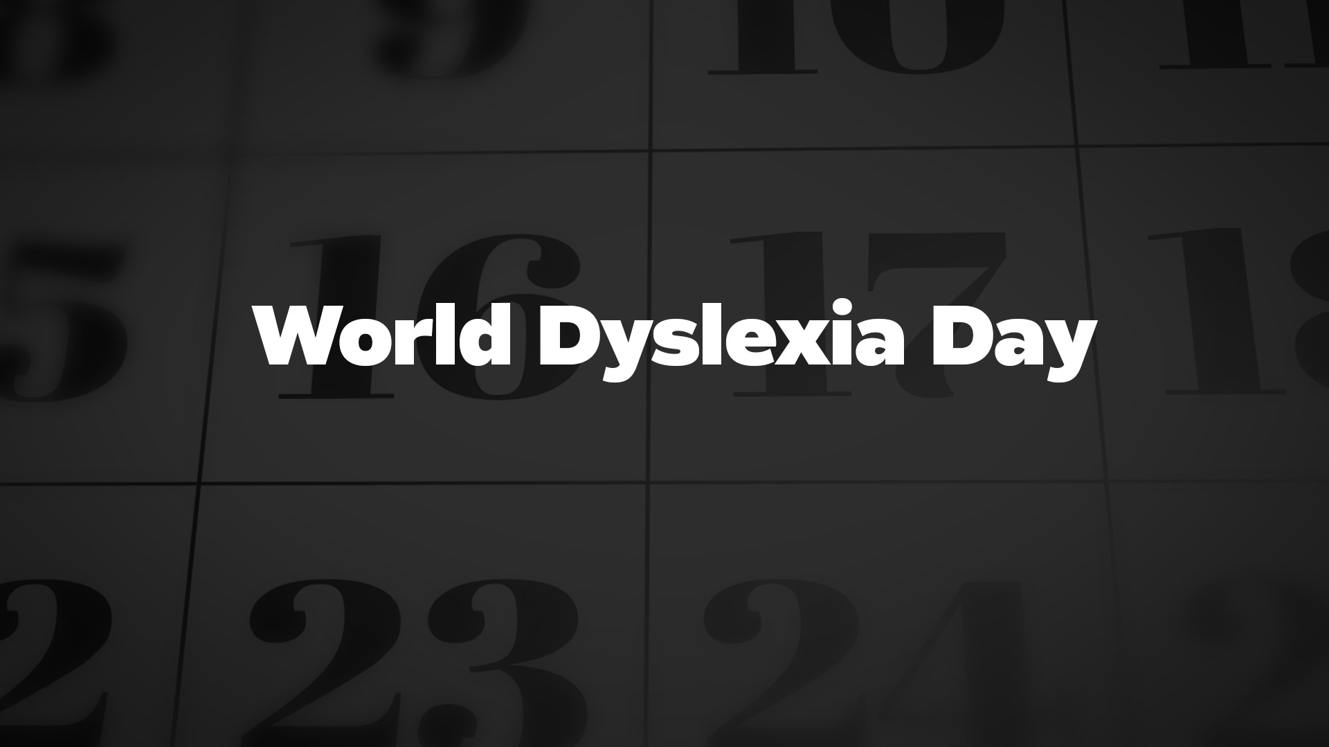 Title image for World Dyslexia Day