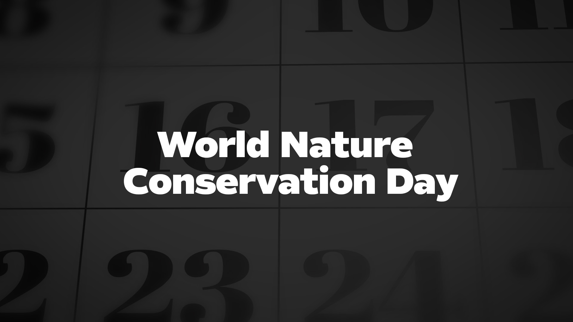 Title image for World Nature Conservation Day