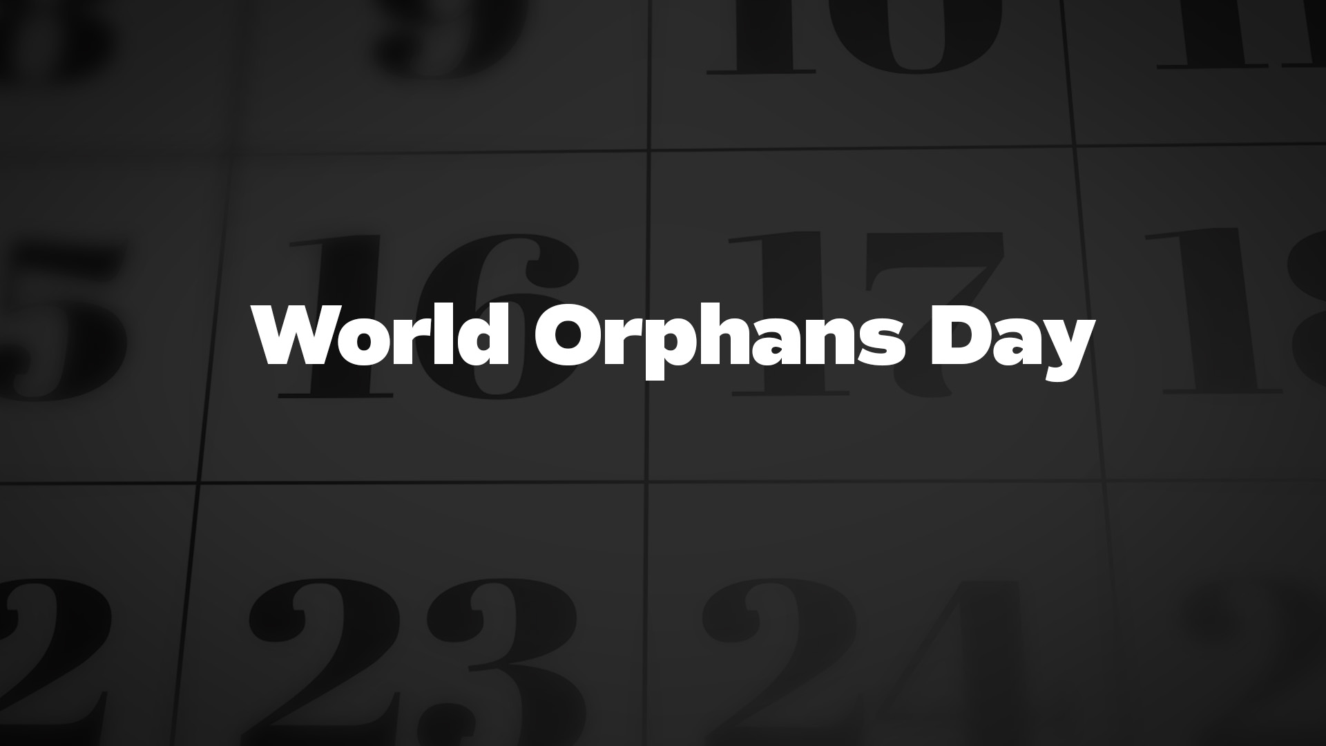 Title image for World Orphans Day