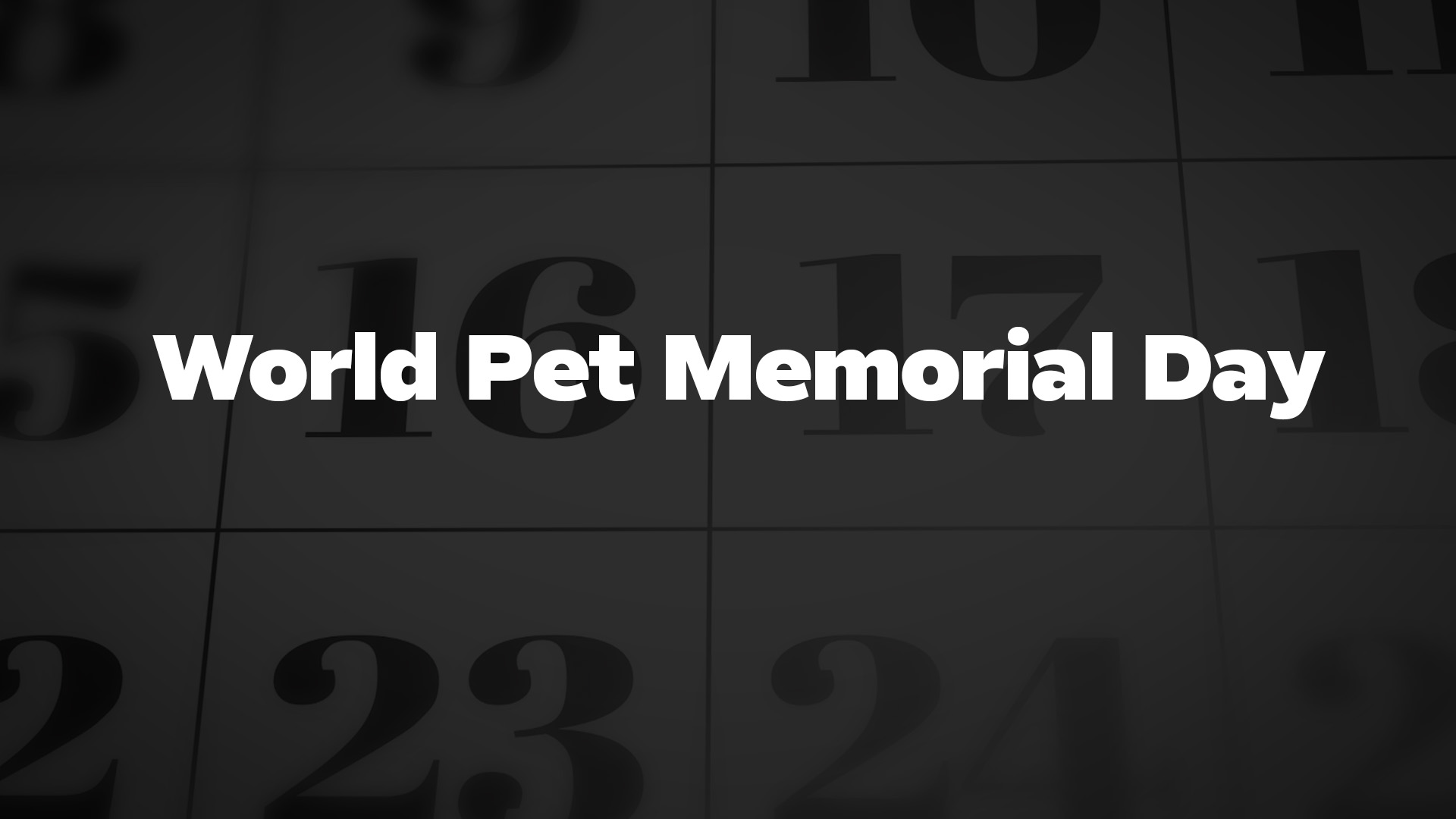 Title image for World Pet Memorial Day