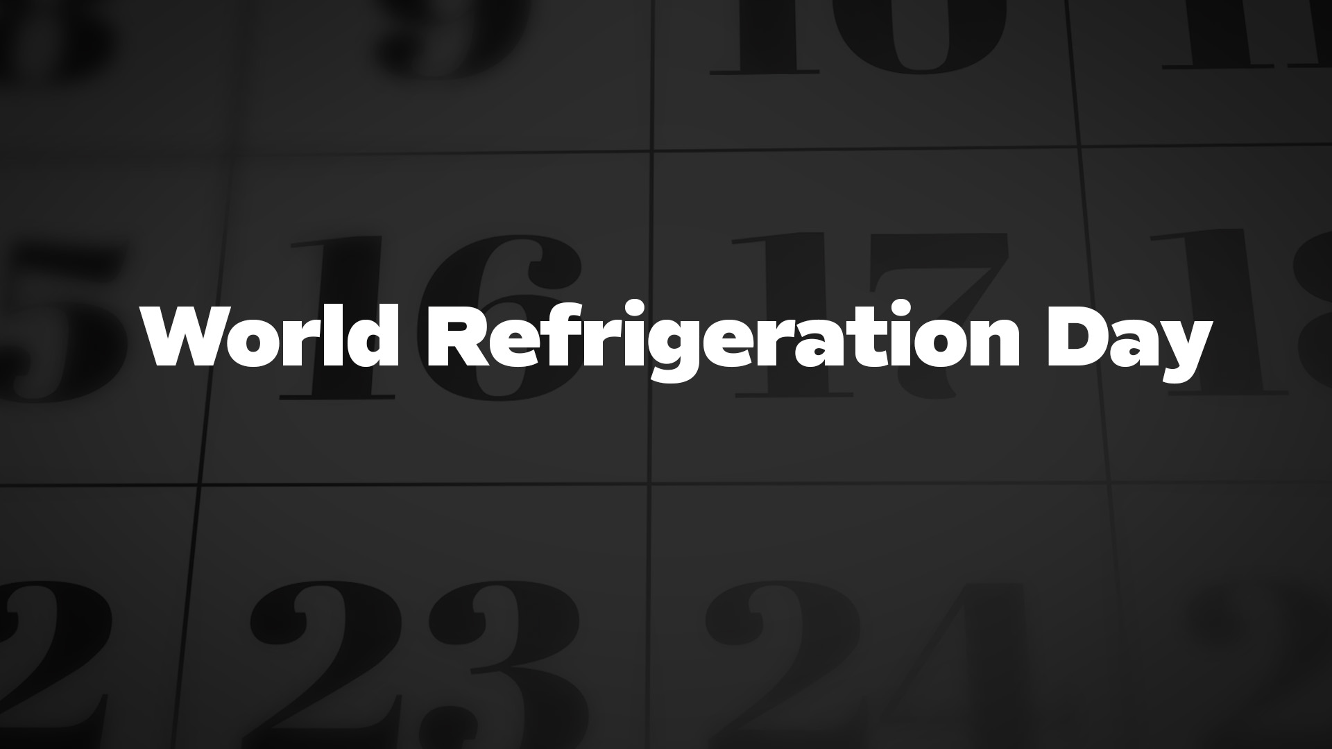 world-refrigeration-day-list-of-national-days