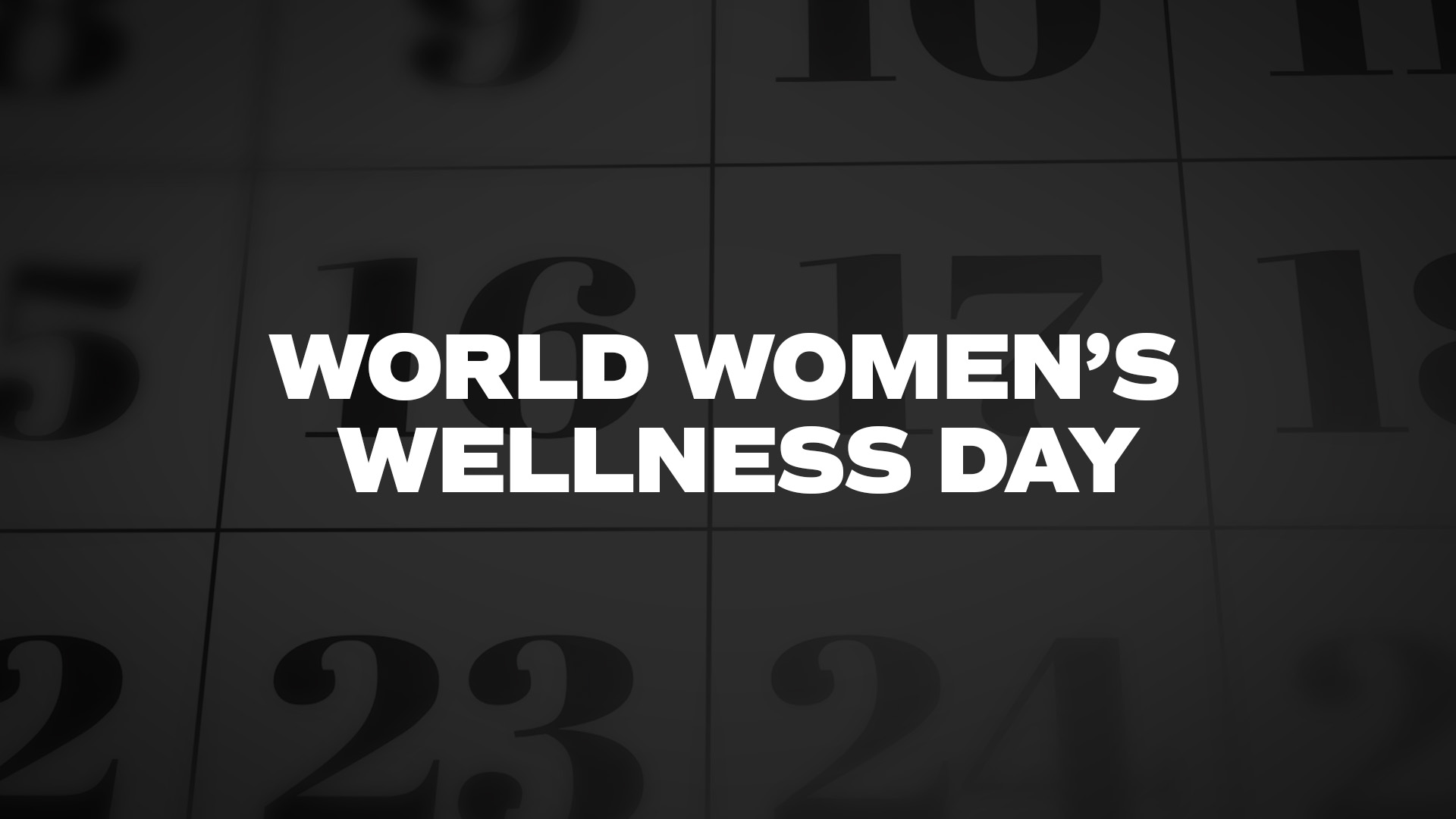 Title image for World Women’s Wellness Day