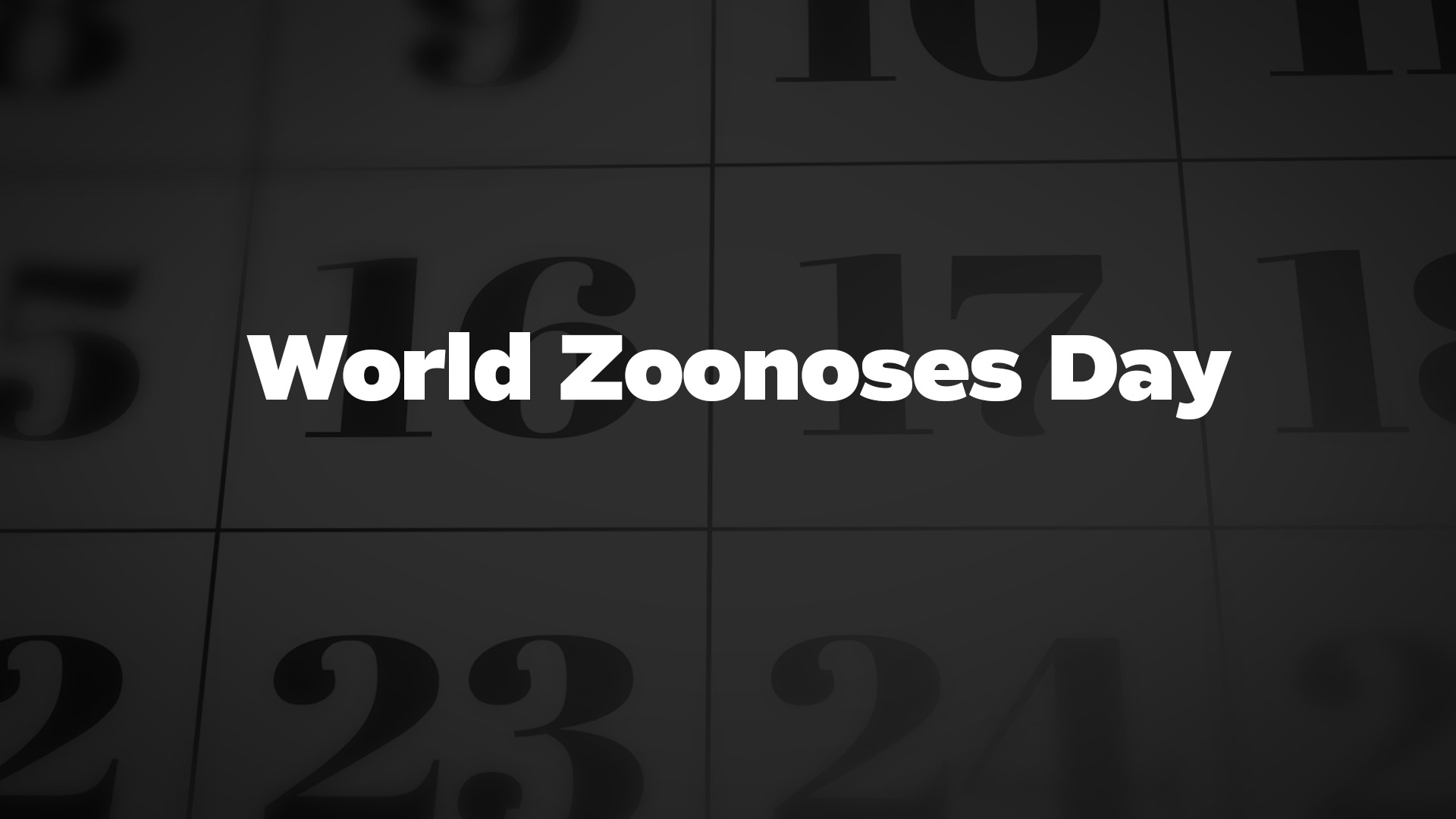 Title image for World Zoonoses Day
