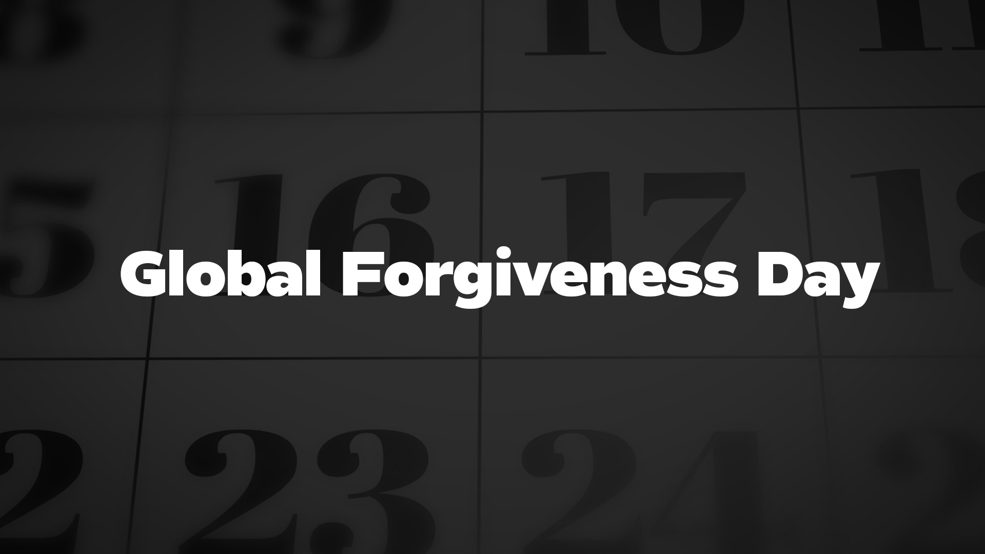 Title image for Global Forgiveness Day