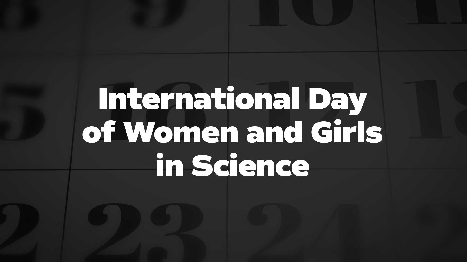 Title image for International Day of Women and Girls in Science