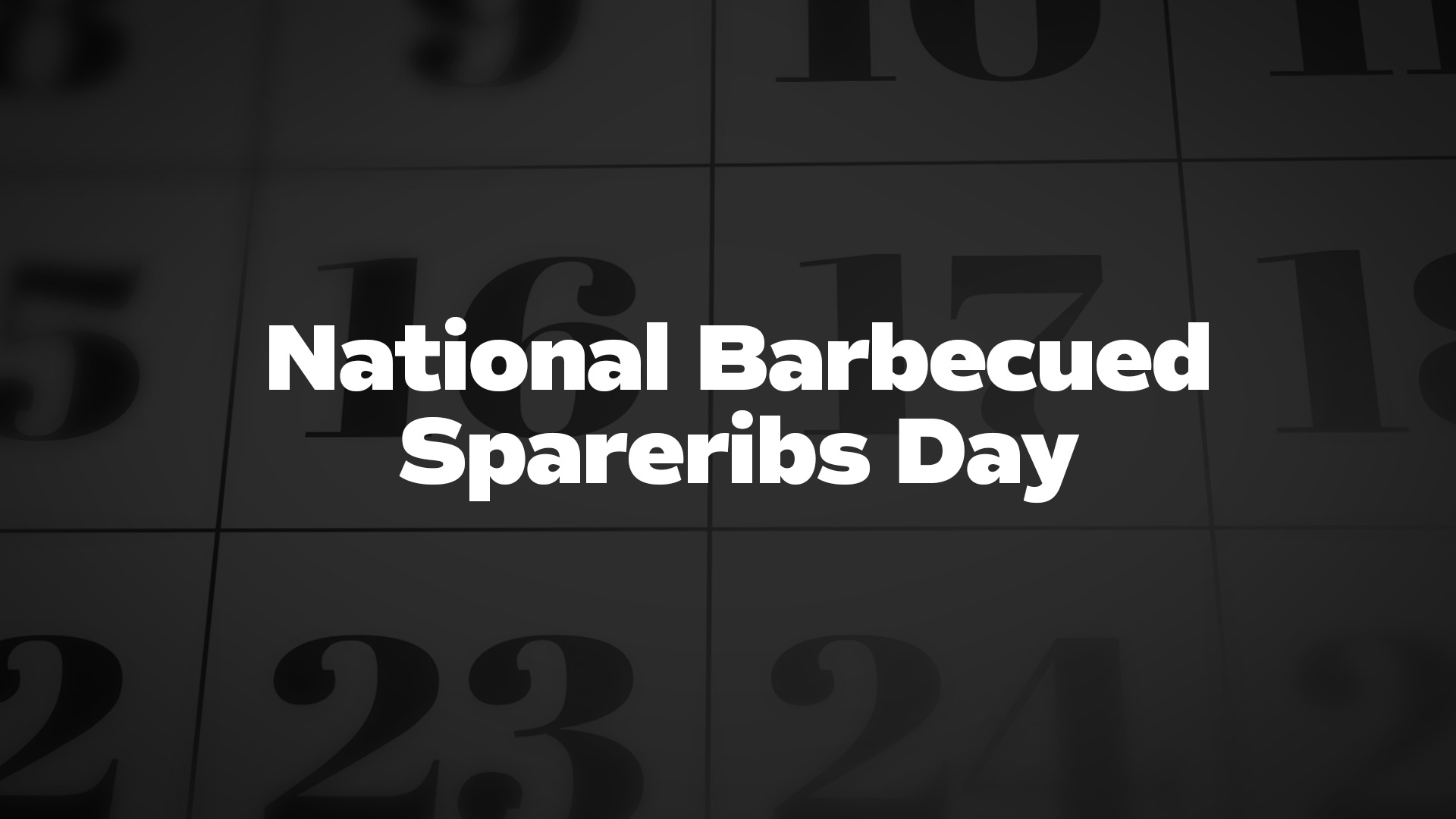 Title image for National Barbecued Spareribs Day