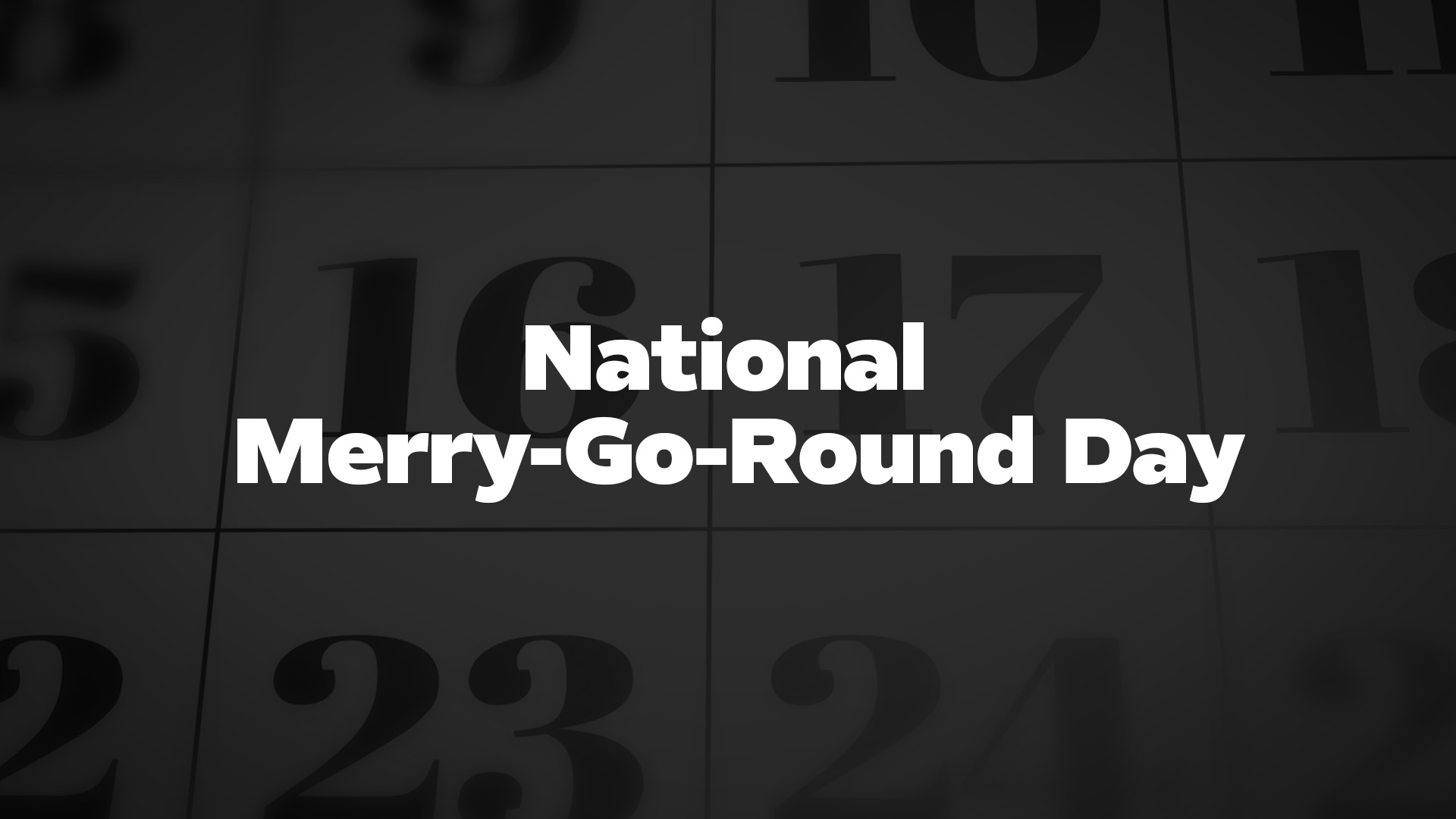 Title image for National Merry-Go-Round Day