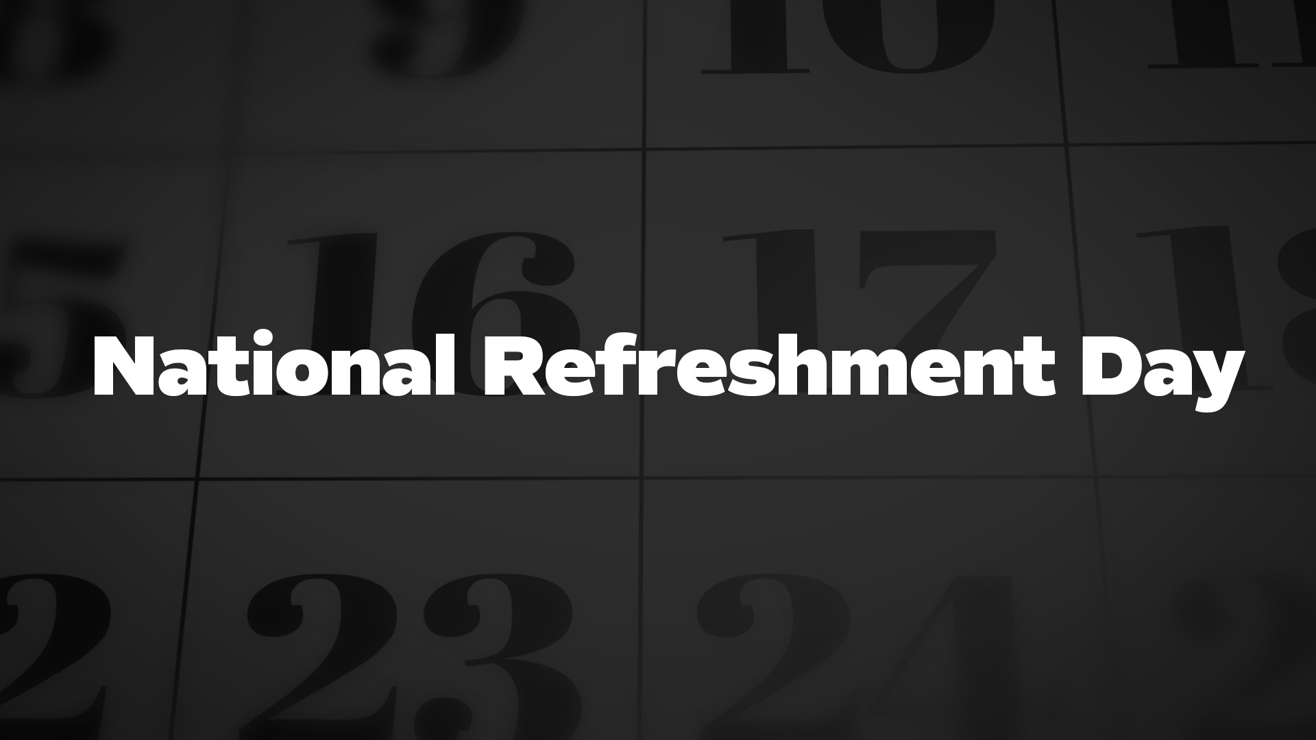 Title image for National Refreshment Day