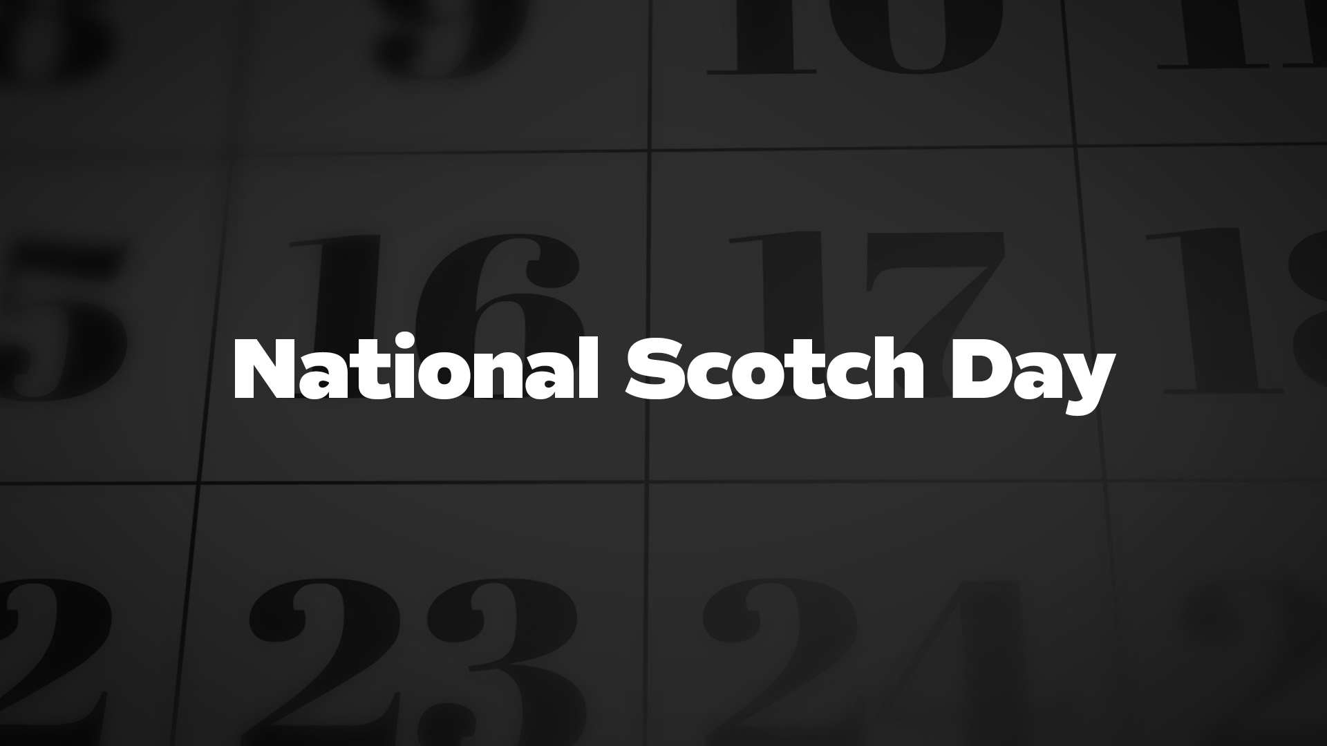 Title image for National Scotch Day