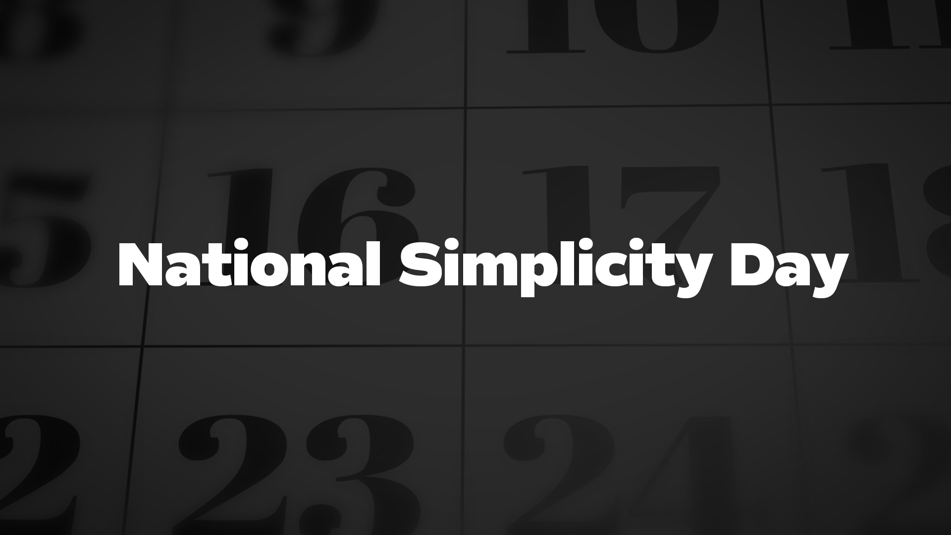 Title image for National Simplicity Day