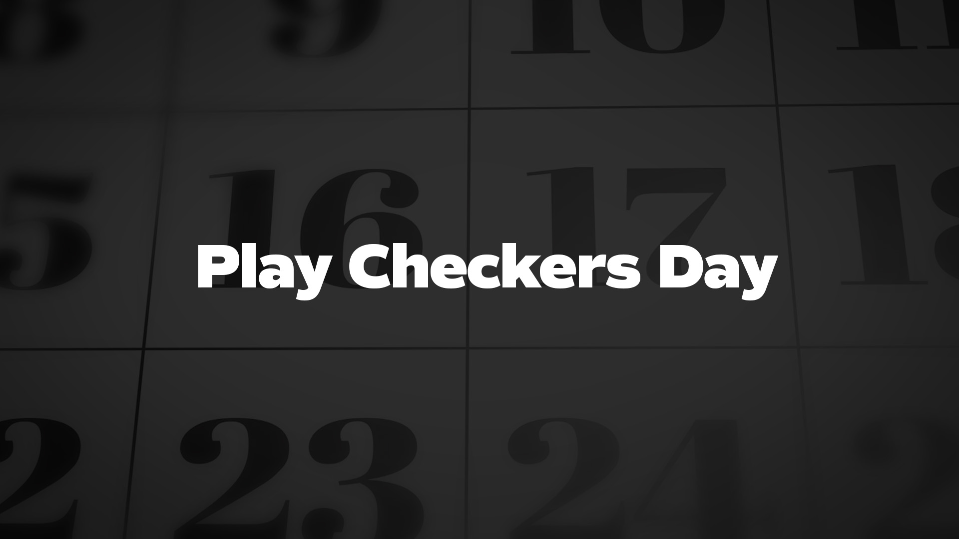 Title image for Play Checkers Day