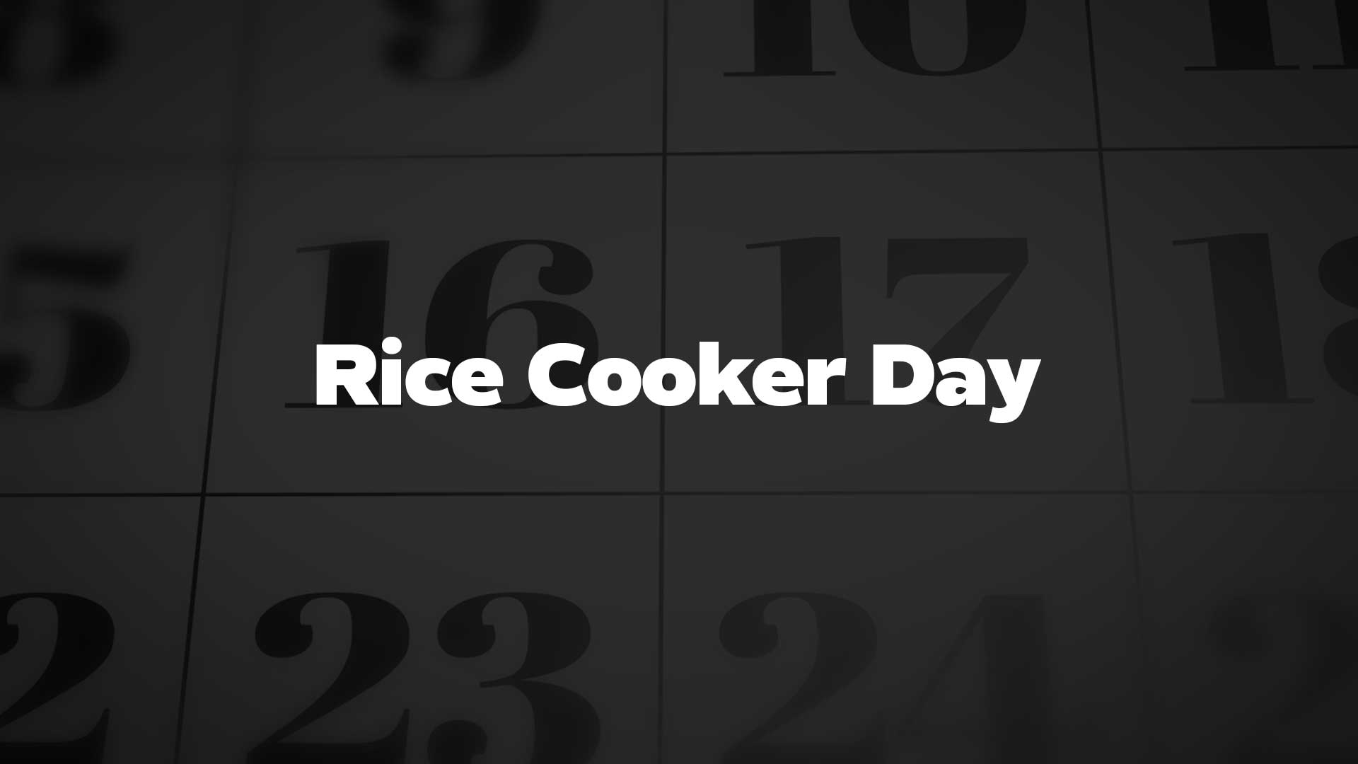 Title image for Rice Cooker Day