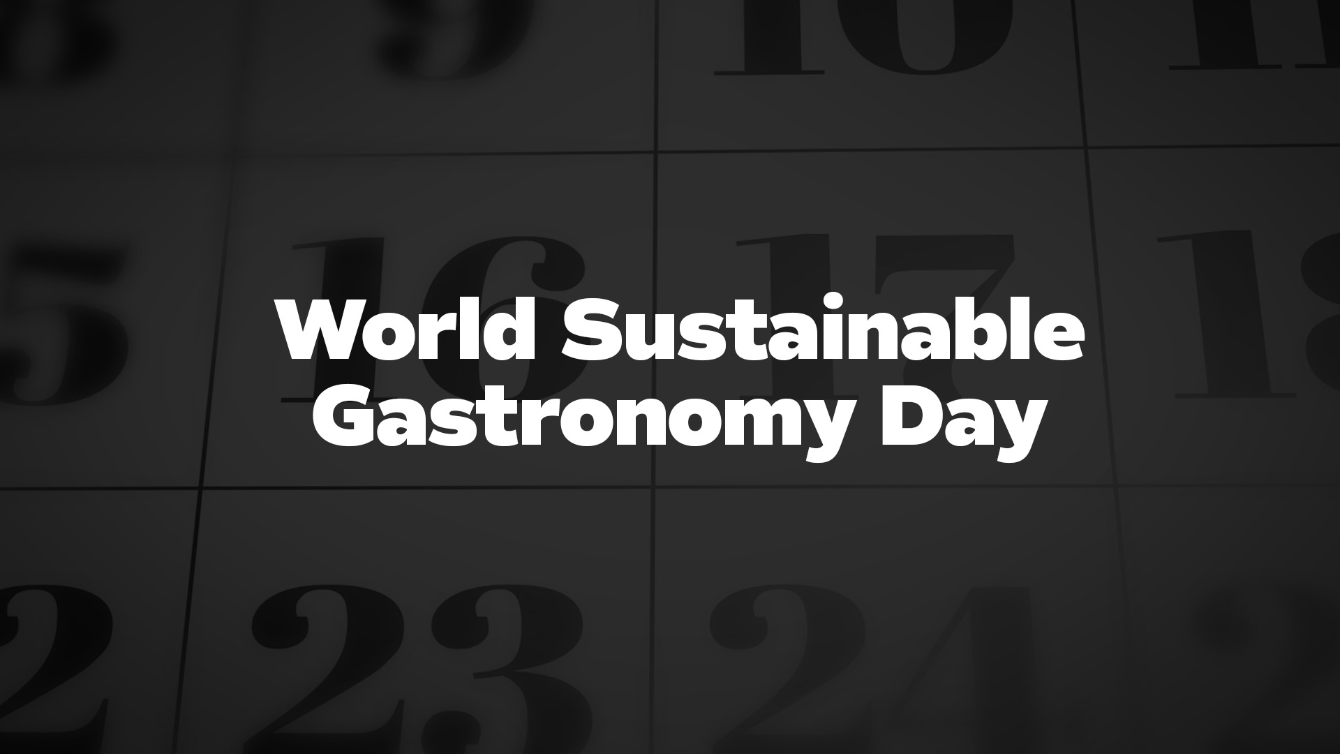 Title image for World Sustainable Gastronomy Day