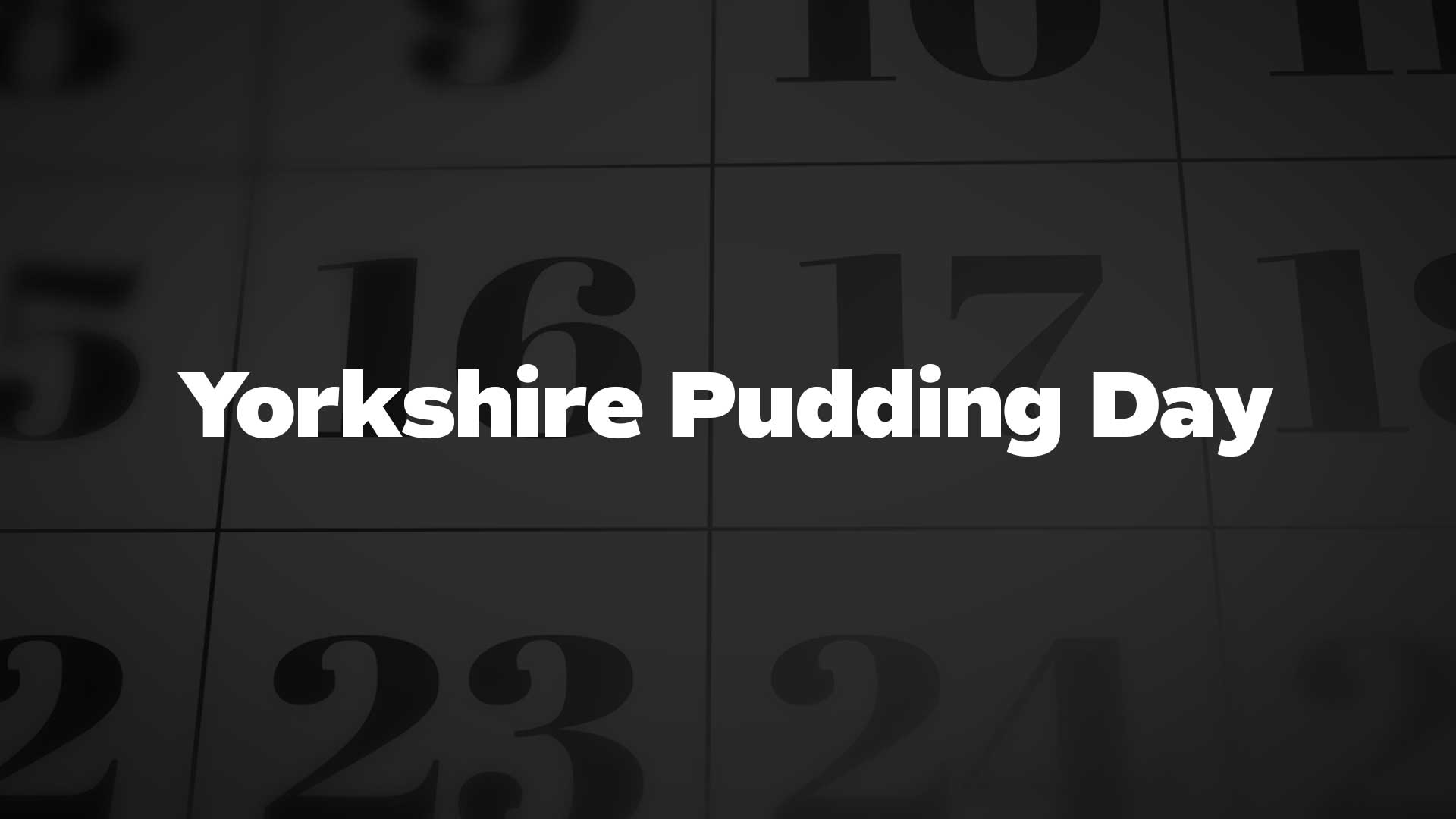 Title image for Yorkshire Pudding Day