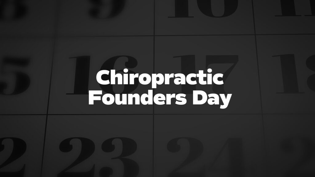 Chiropractic Founders Day