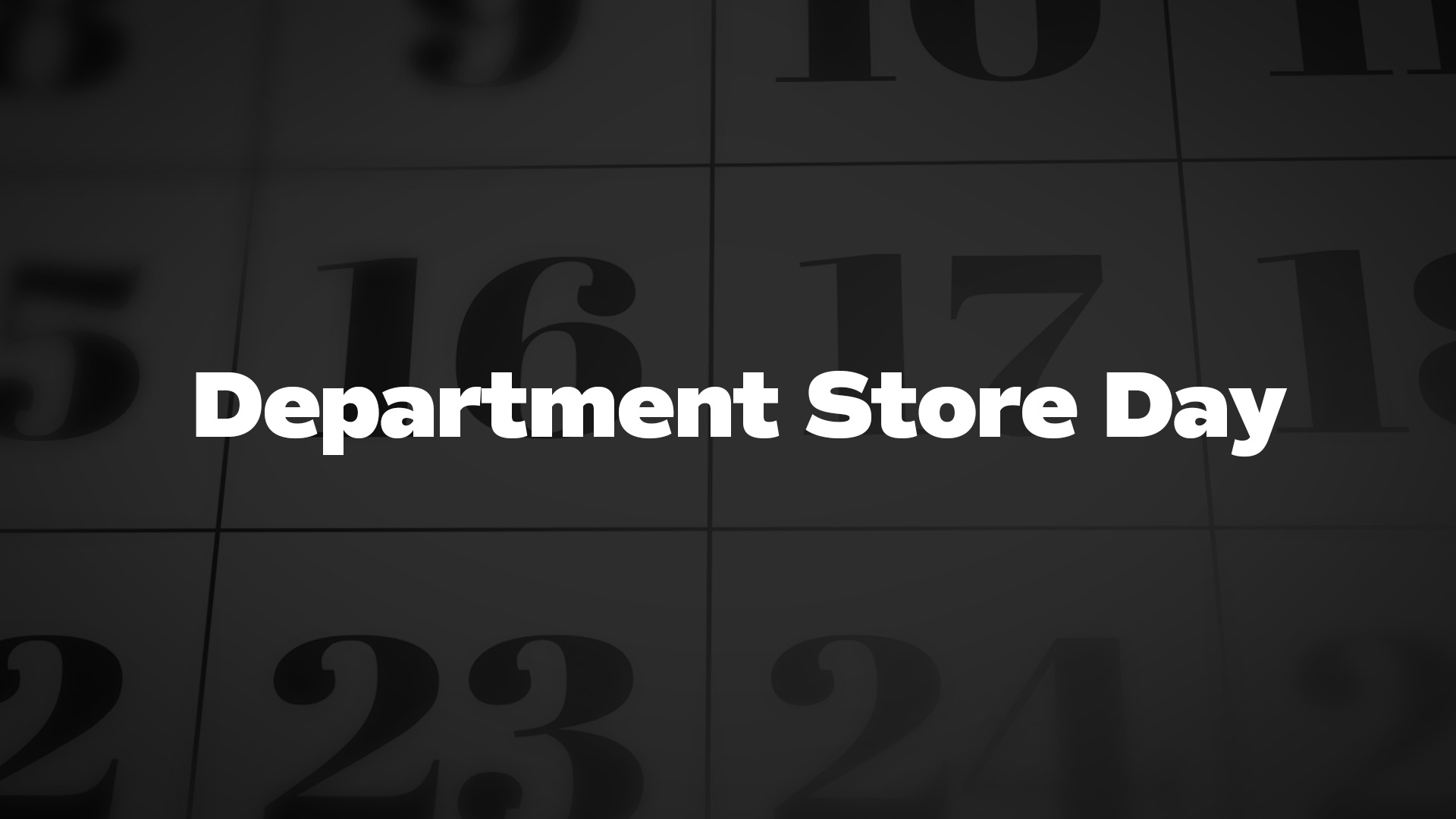 Title image for Department Store Day