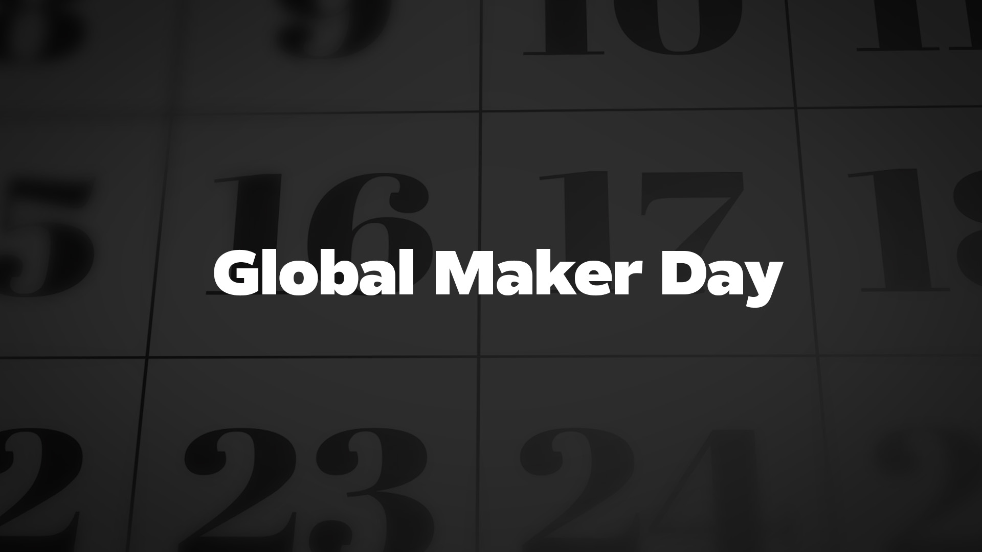 Title image for Global Maker Day