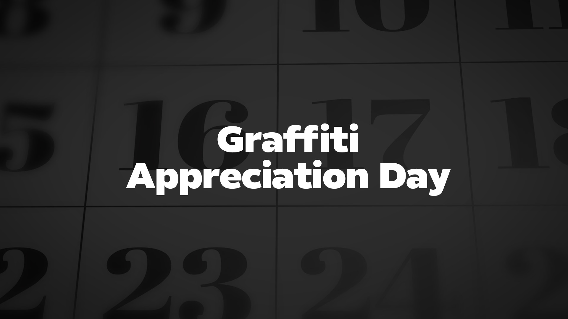 Title image for Graffiti Appreciation Day