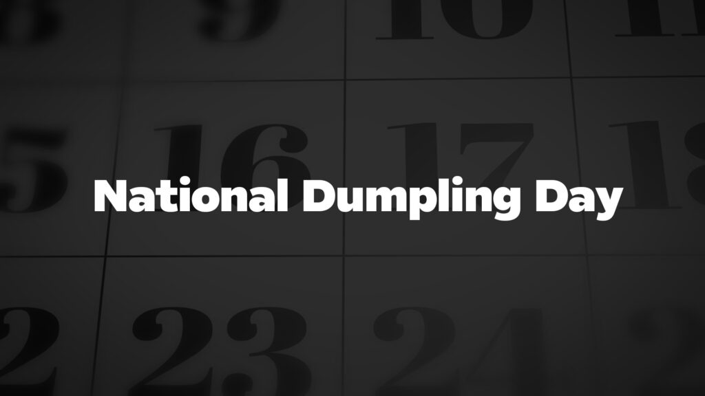 Title image for National Dumpling Day